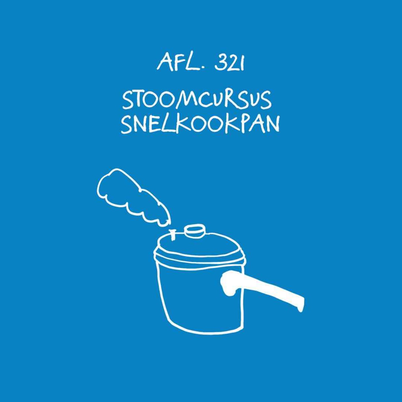 #321 - Stoomcursus snelkookpan