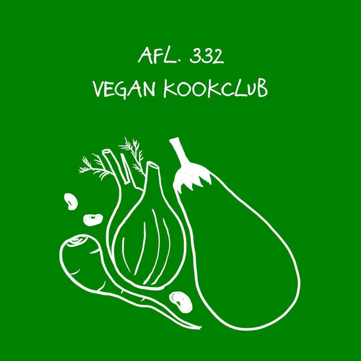 #332 - Vegan kookclub