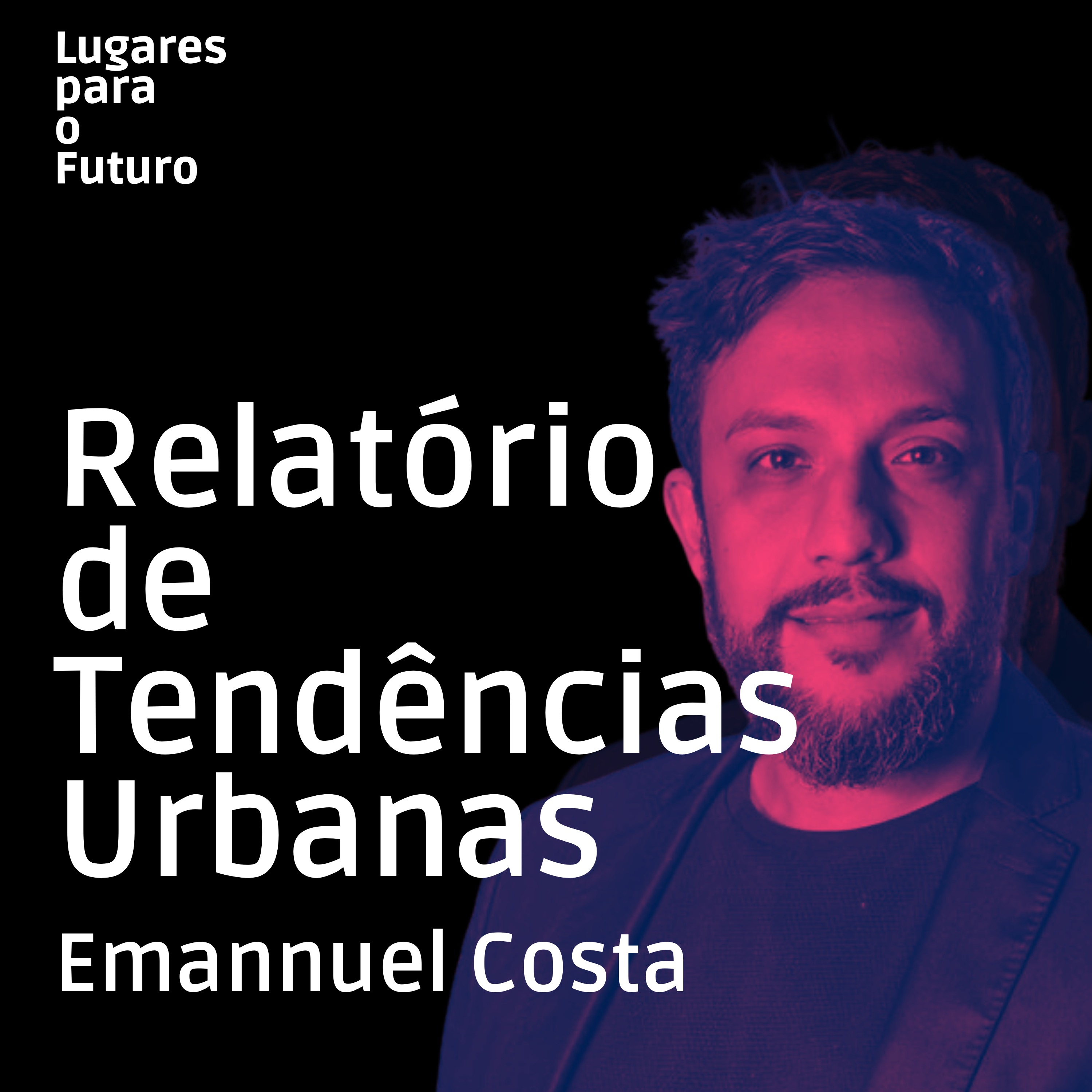 Lugares para o Futuro