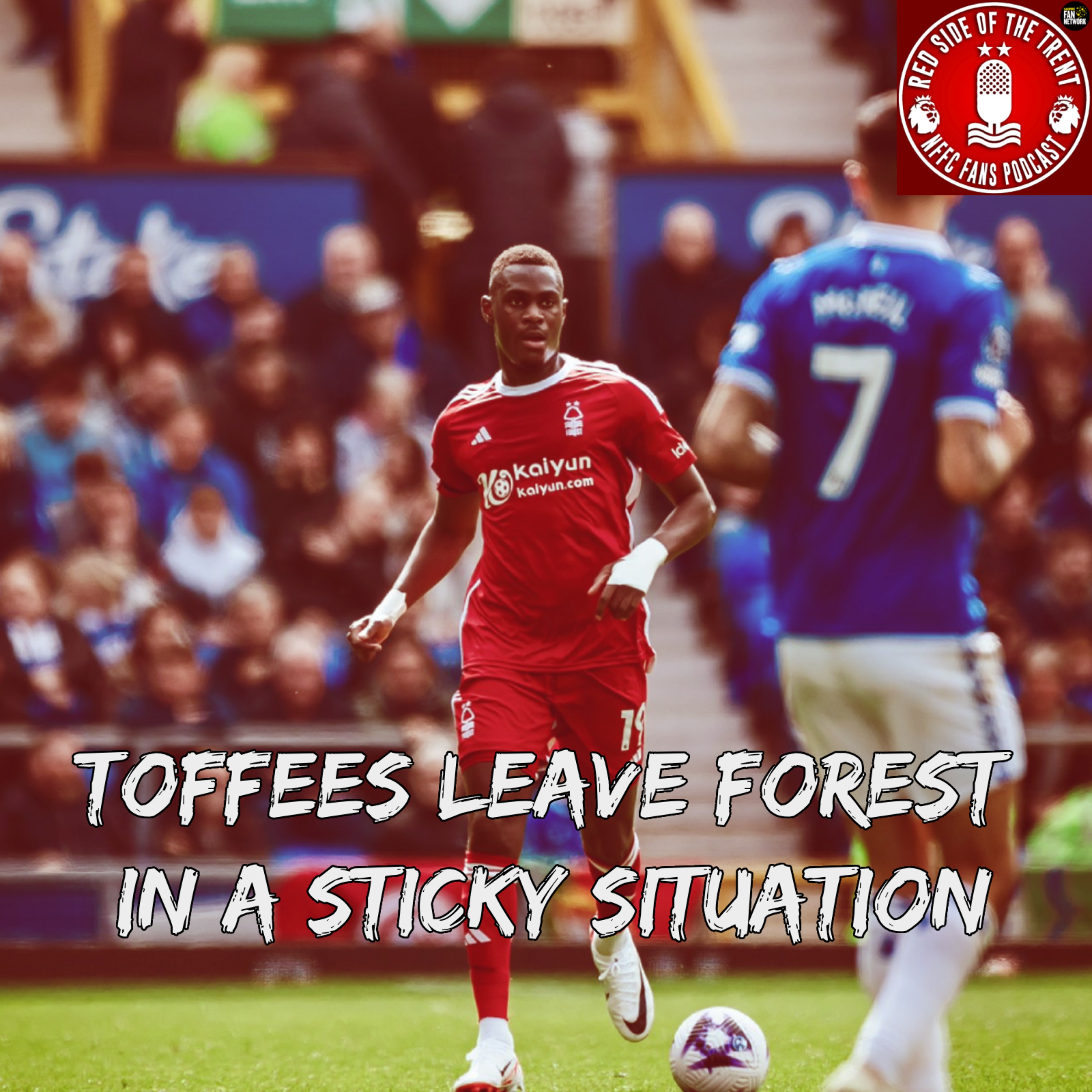 cover art for Toffees leave Forest in a sticky situation