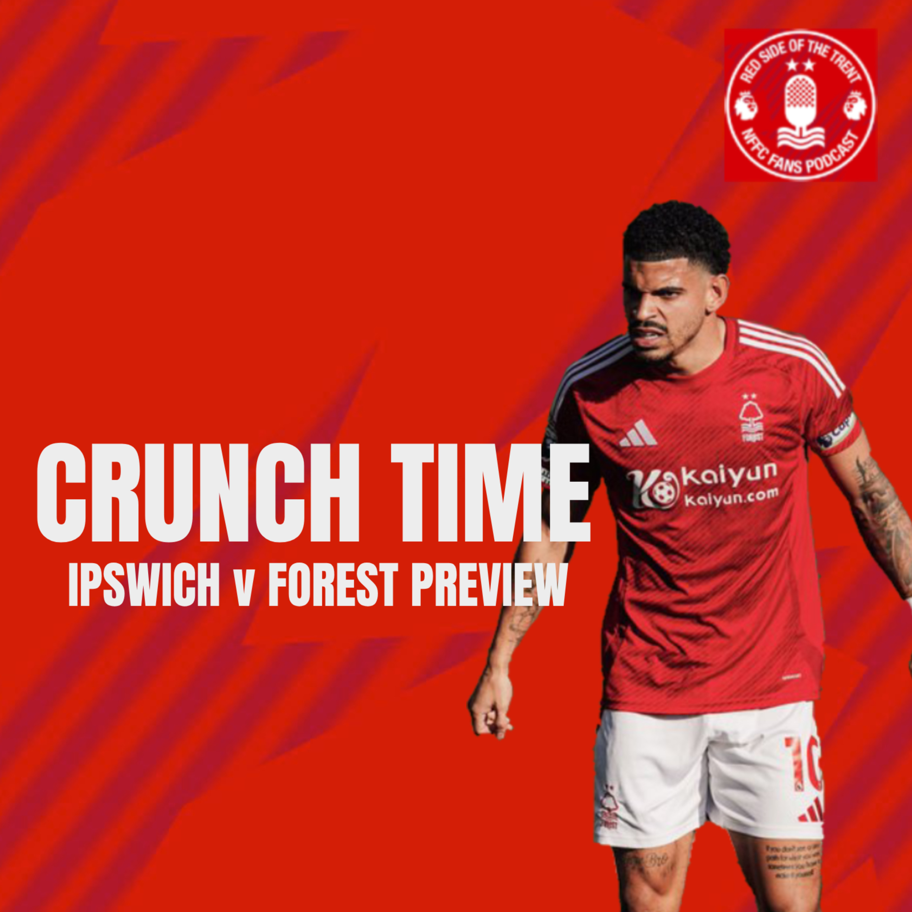 Red Side of the Trent - Nottingham Forest Podcast