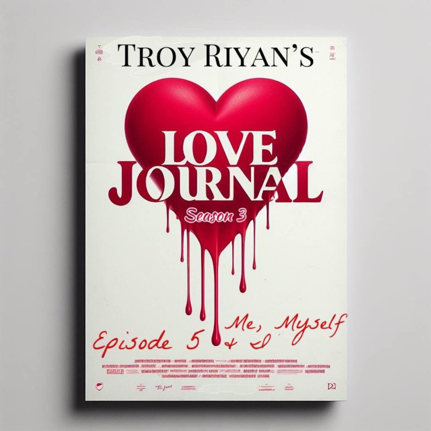 Episode 5: Me, Myself, & I