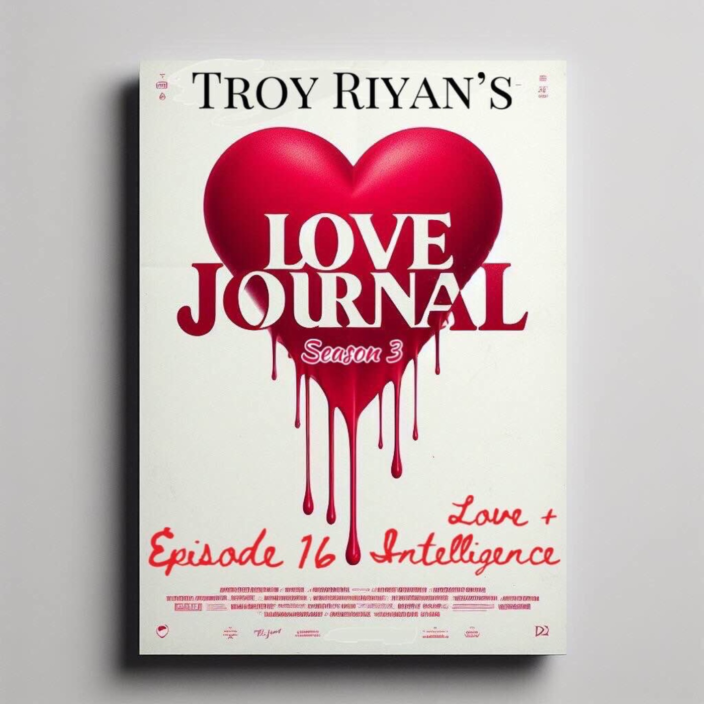 Episode 16: Love + Intelligence