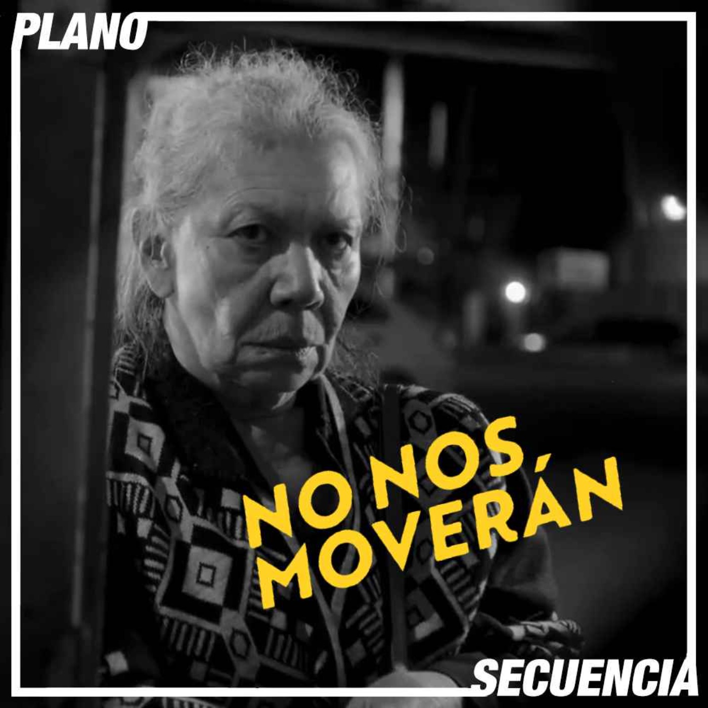 No nos moverán