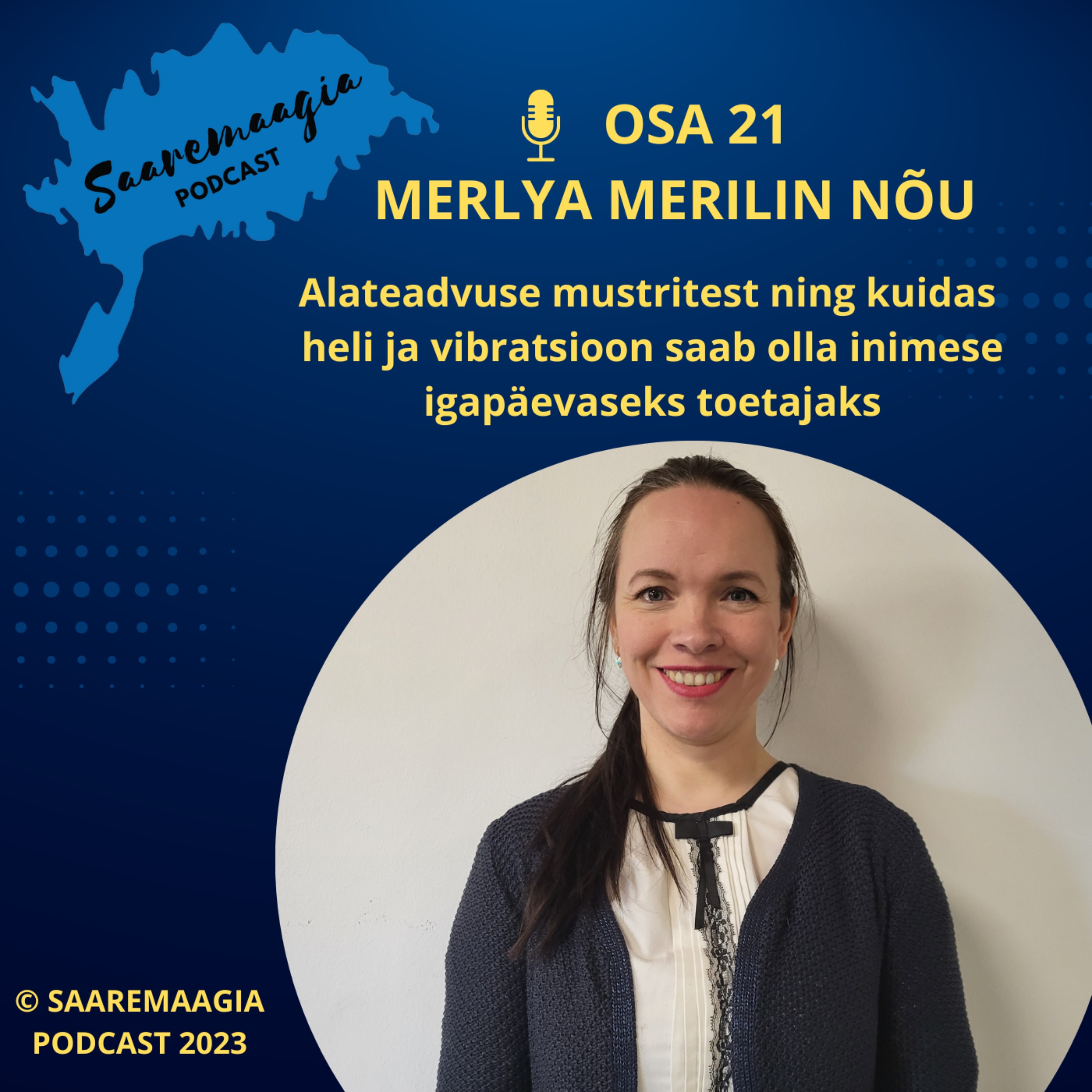 Saaremaagia Podcast