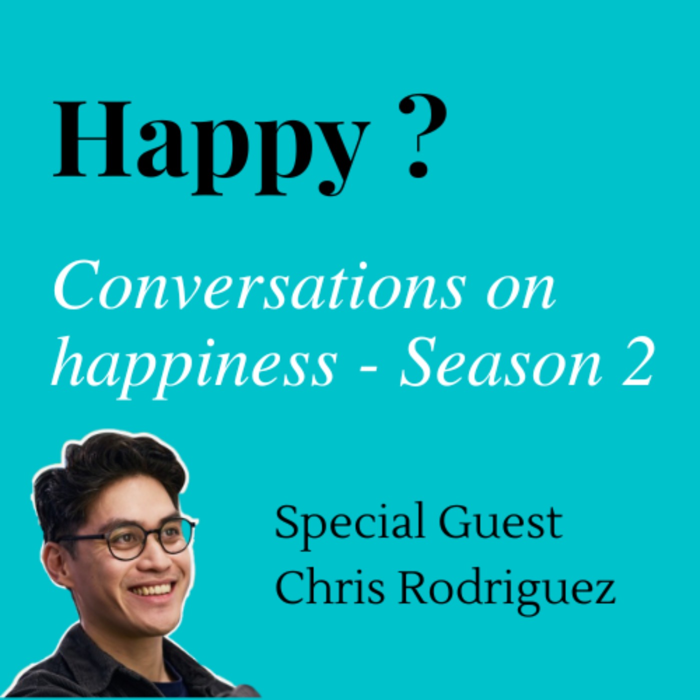 Happy - Conversations on happiness