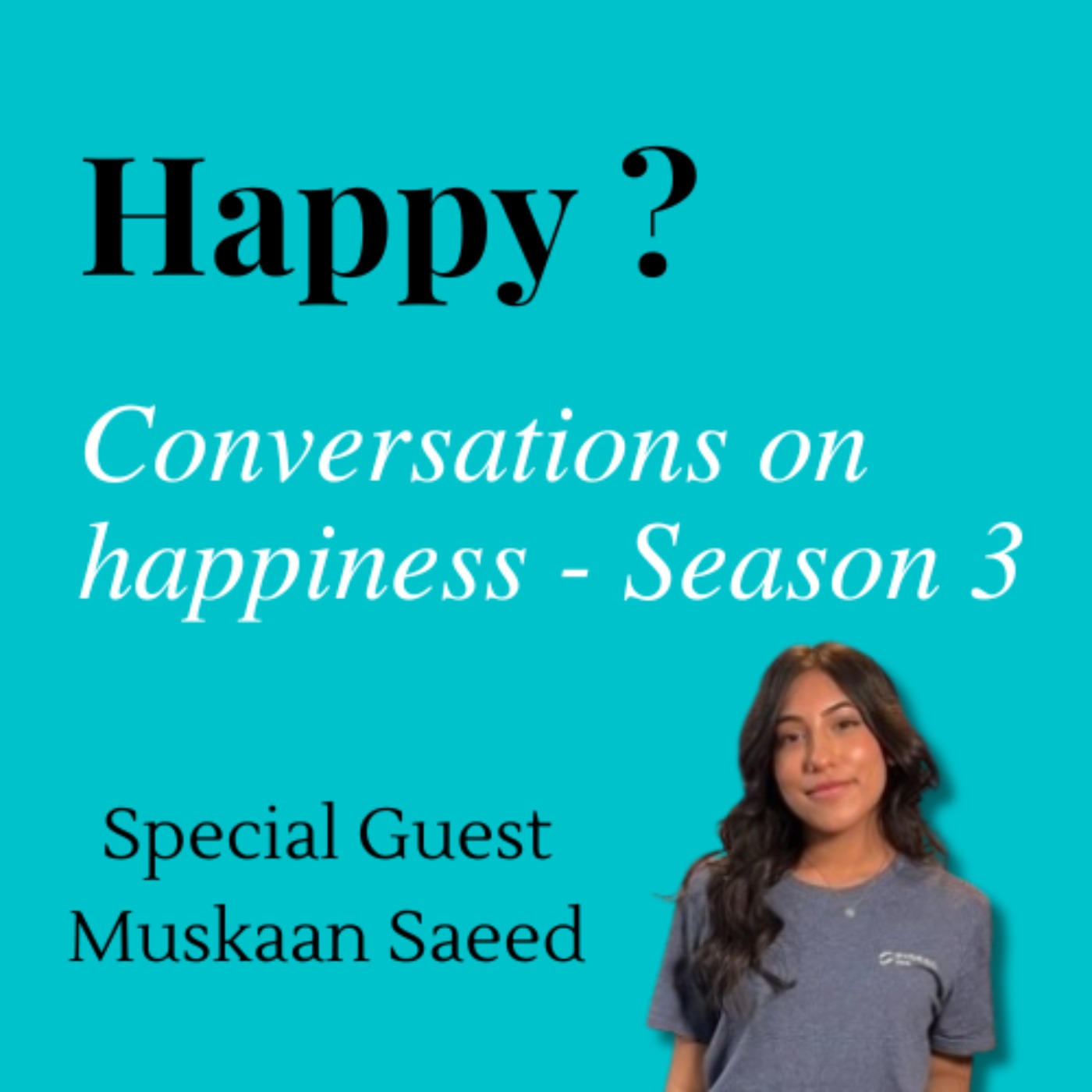 Happy - Conversations on happiness