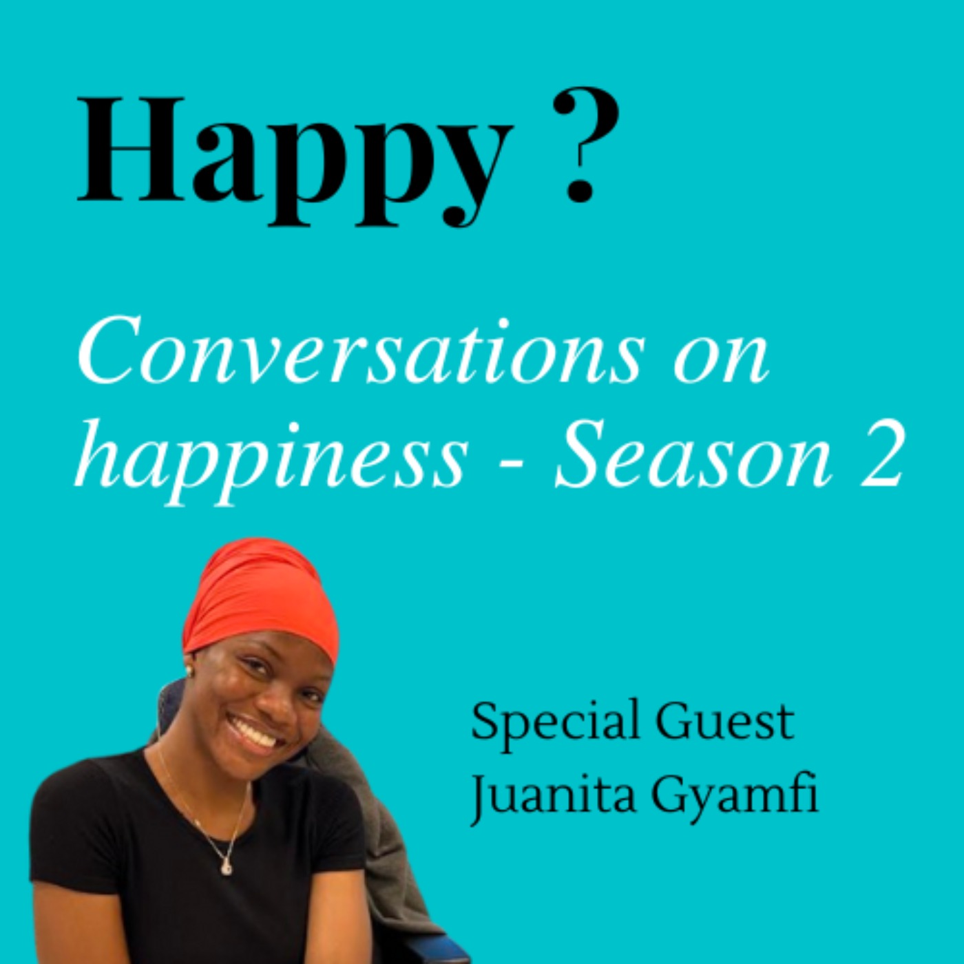 Happy - Conversations on happiness