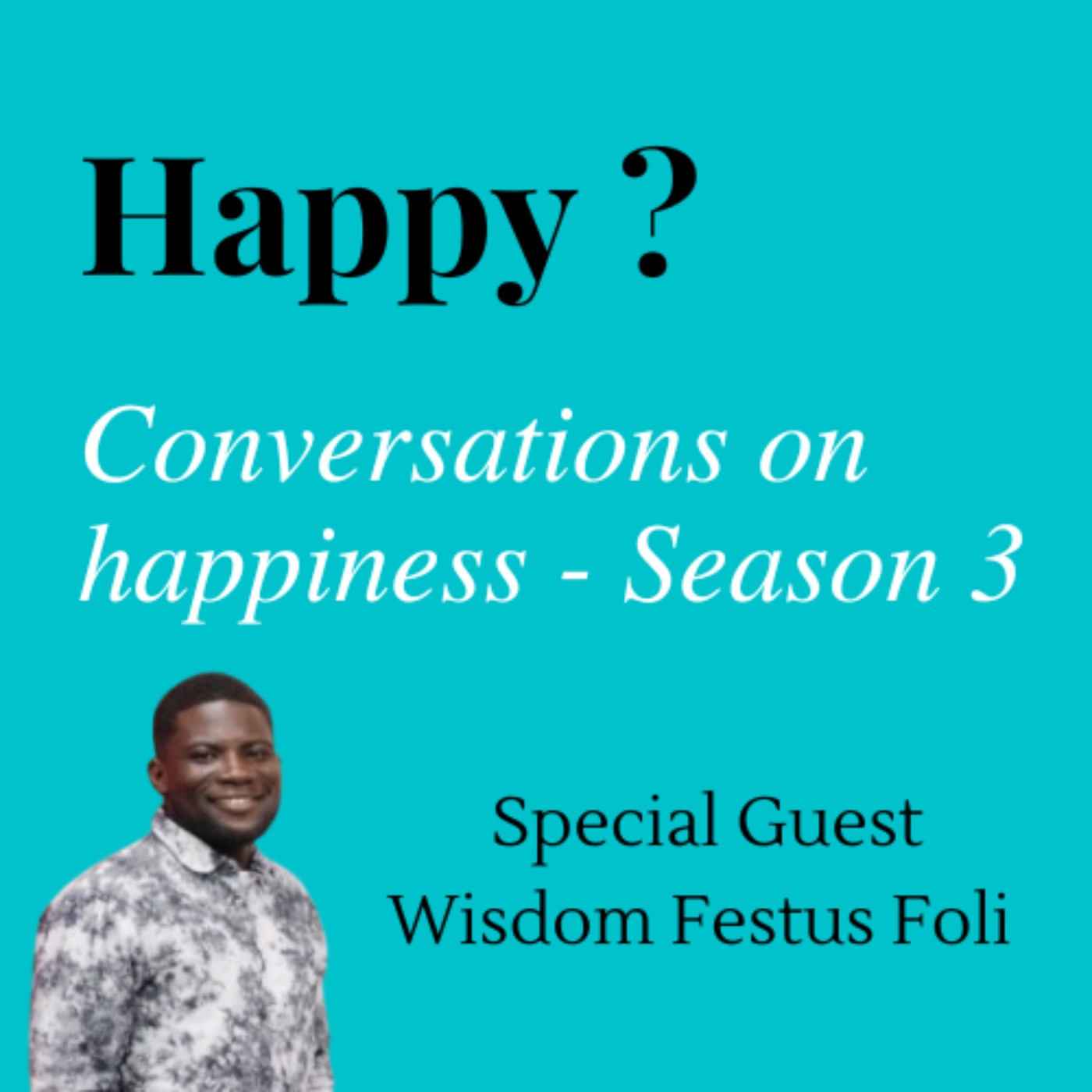 Happy - Conversations on happiness
