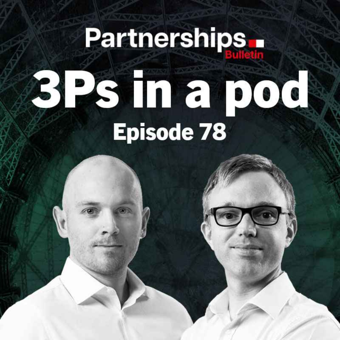 Episode 78: Global elections impact the infrastructure market