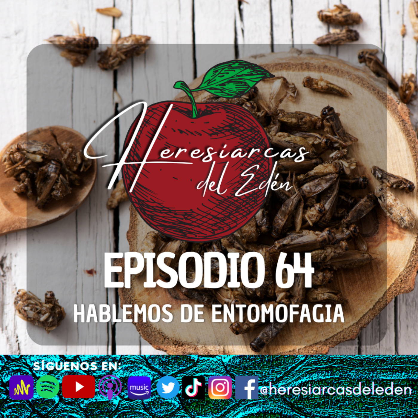 Heresiarcas del Edén