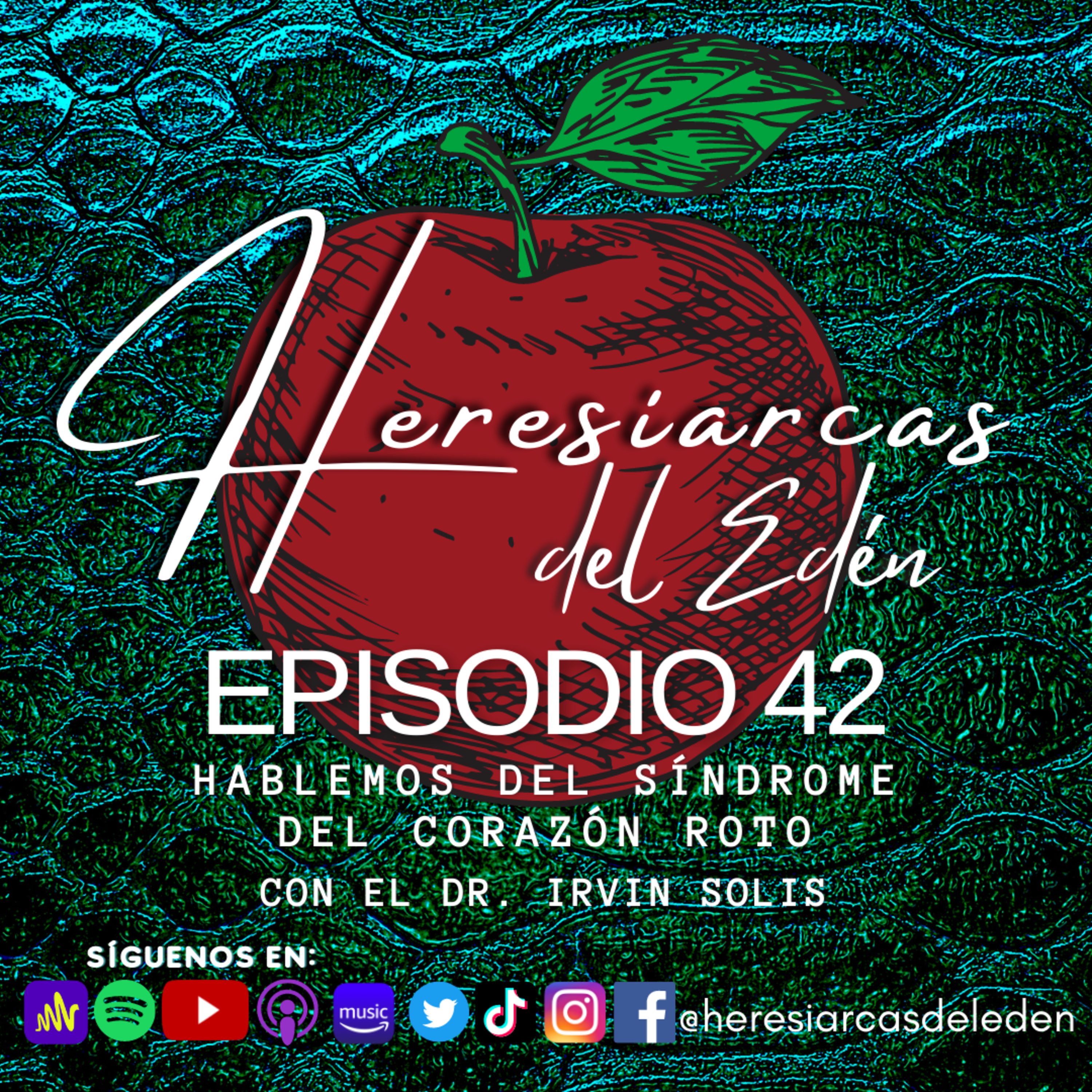 Heresiarcas del Edén