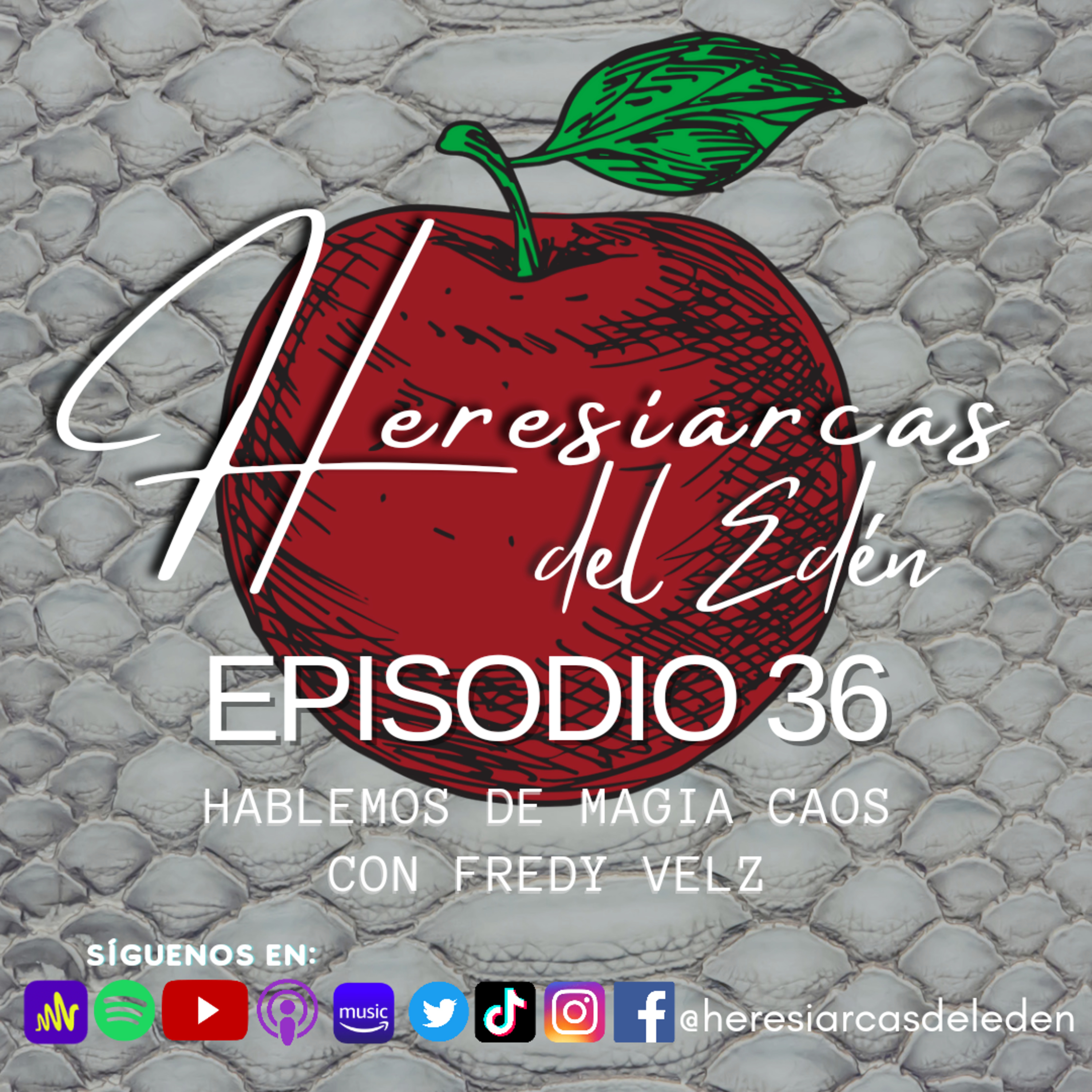 Heresiarcas del Edén