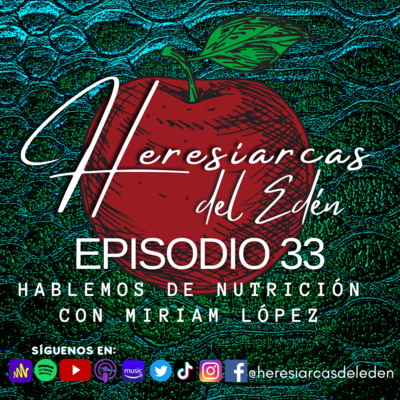 Heresiarcas del Edén