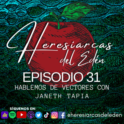 Heresiarcas del Edén
