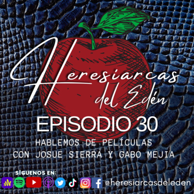 Heresiarcas del Edén
