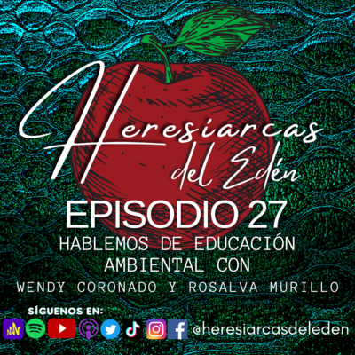 Heresiarcas del Edén