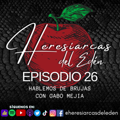 Heresiarcas del Edén