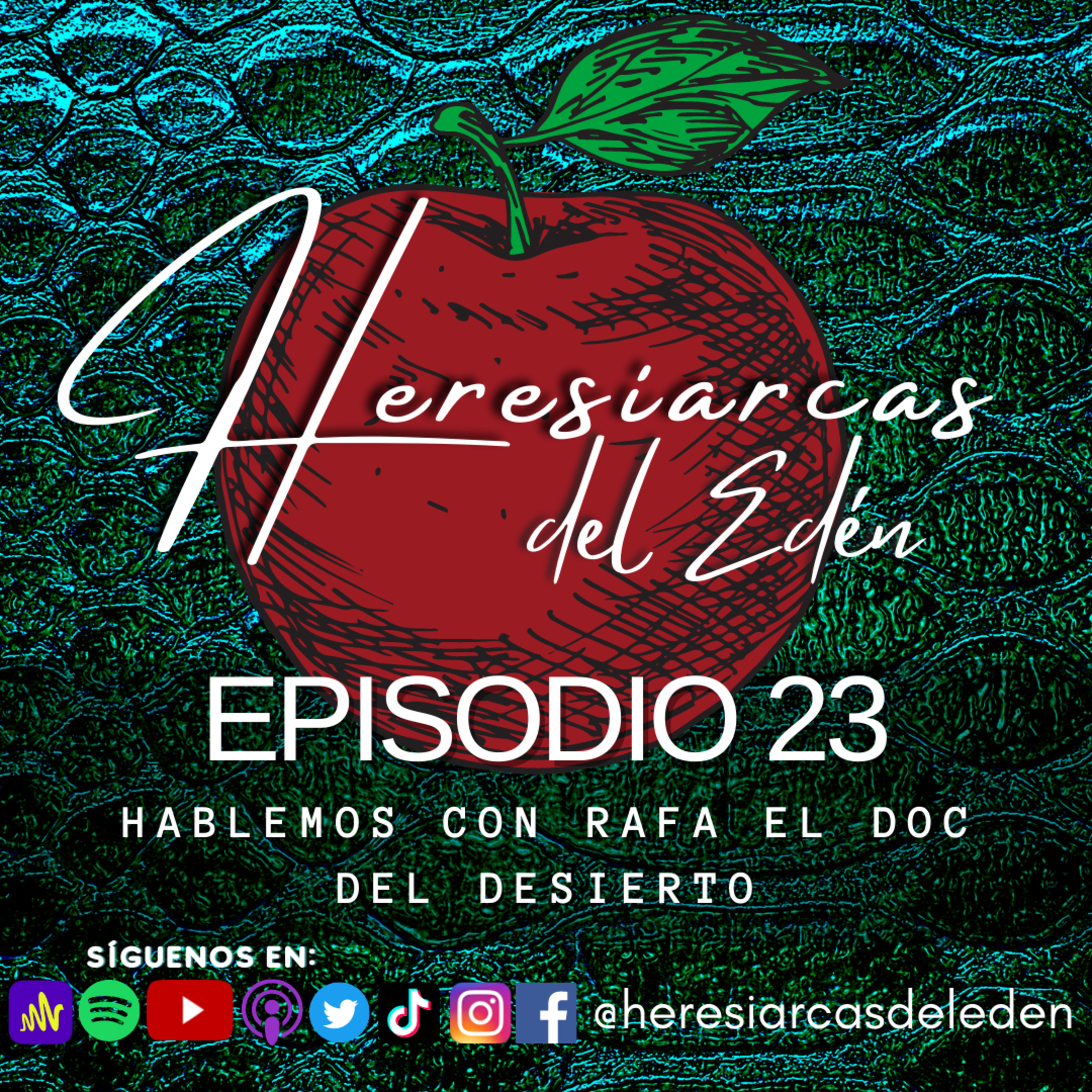 Heresiarcas del Edén