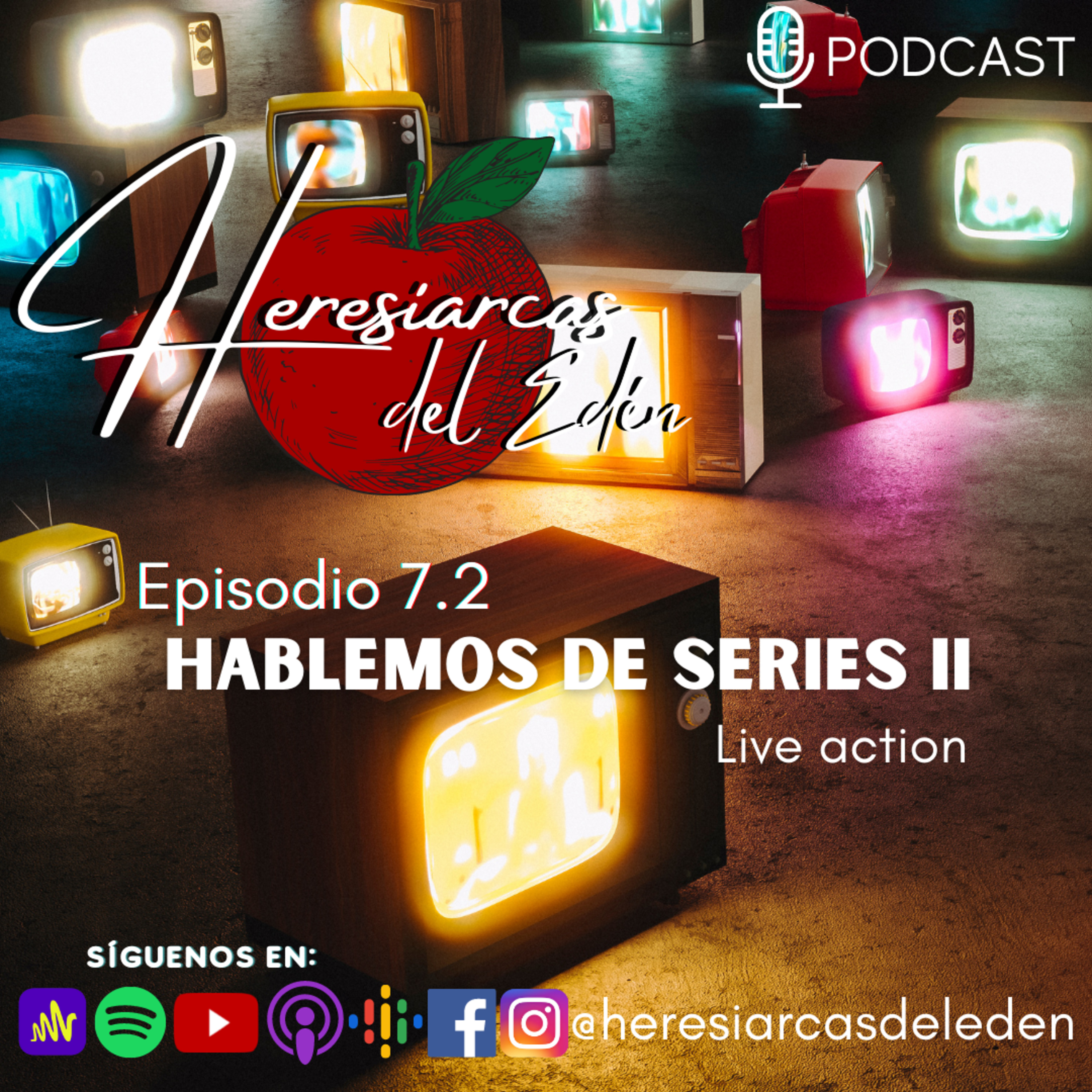 Heresiarcas del Edén