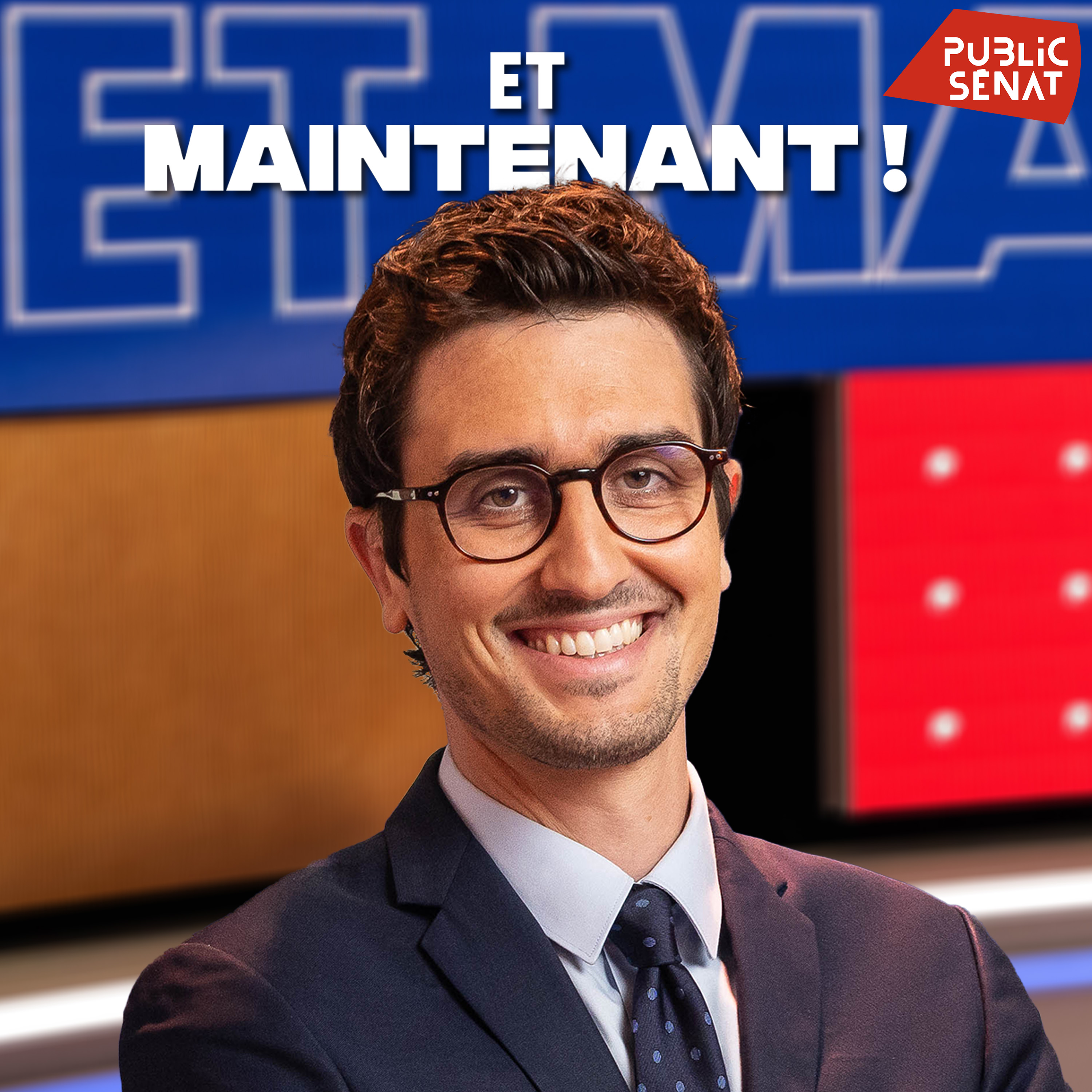 Et maintenant !
