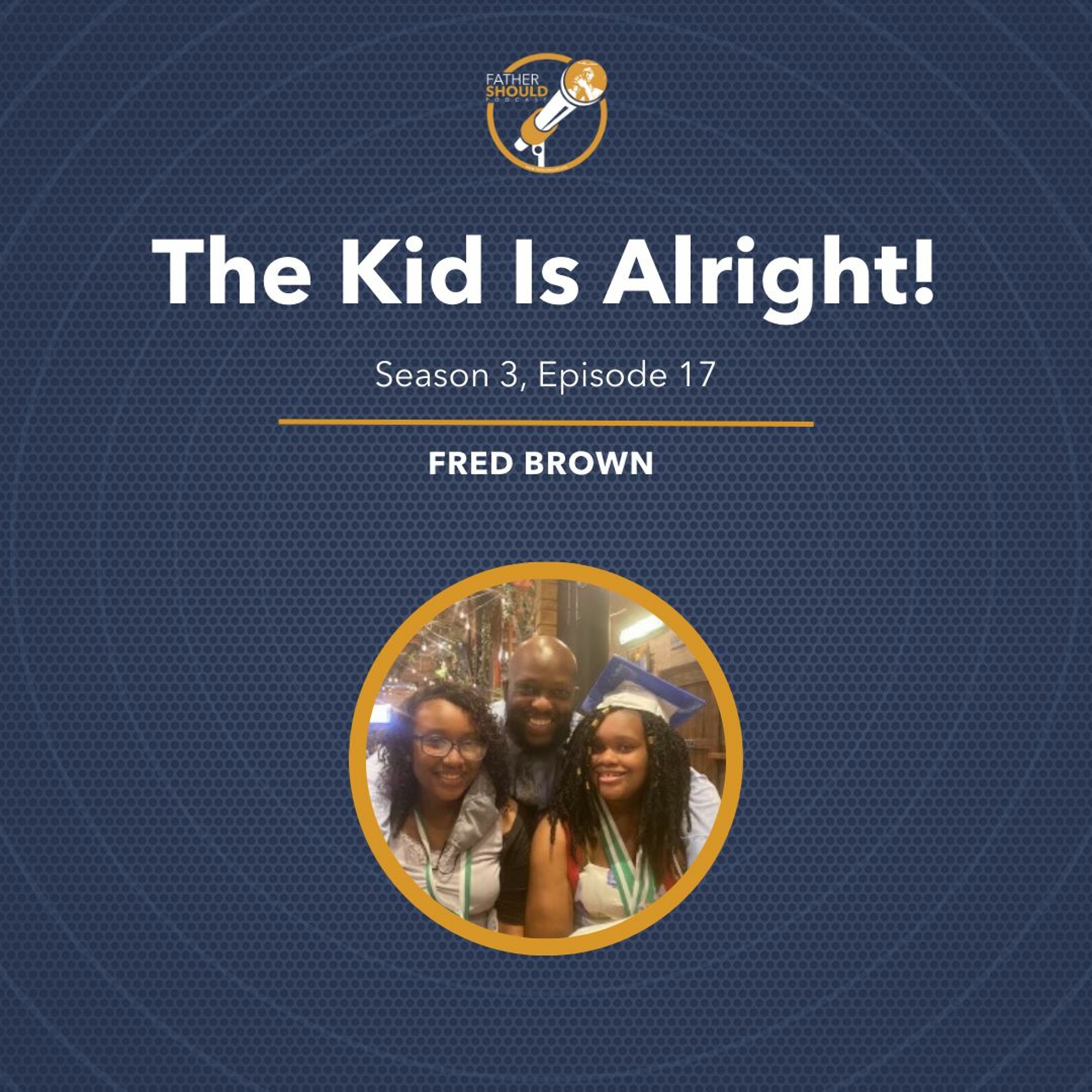 The Kid Is Alright! episode artwork