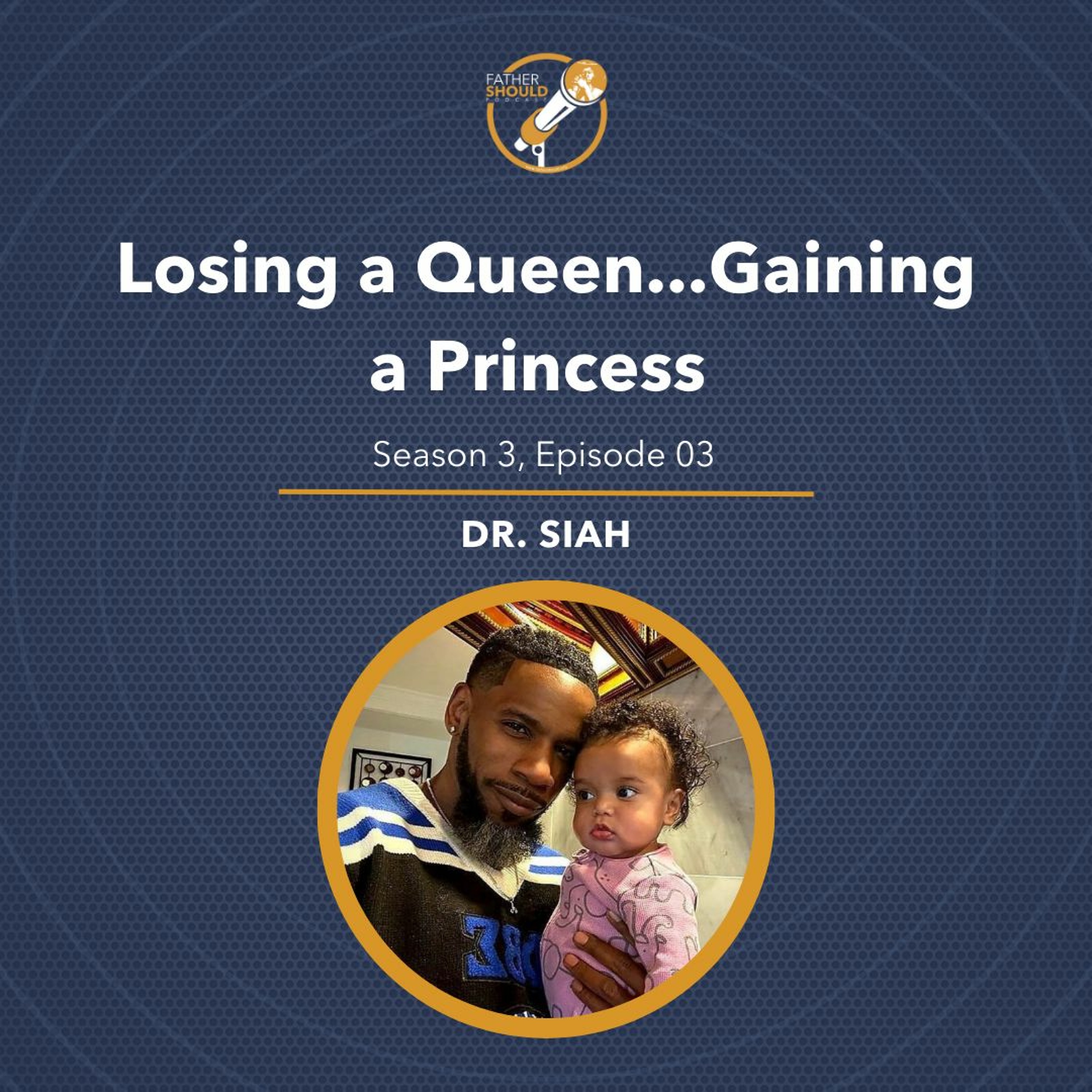 Losing A Queen...Gaining A Princess episode artwork