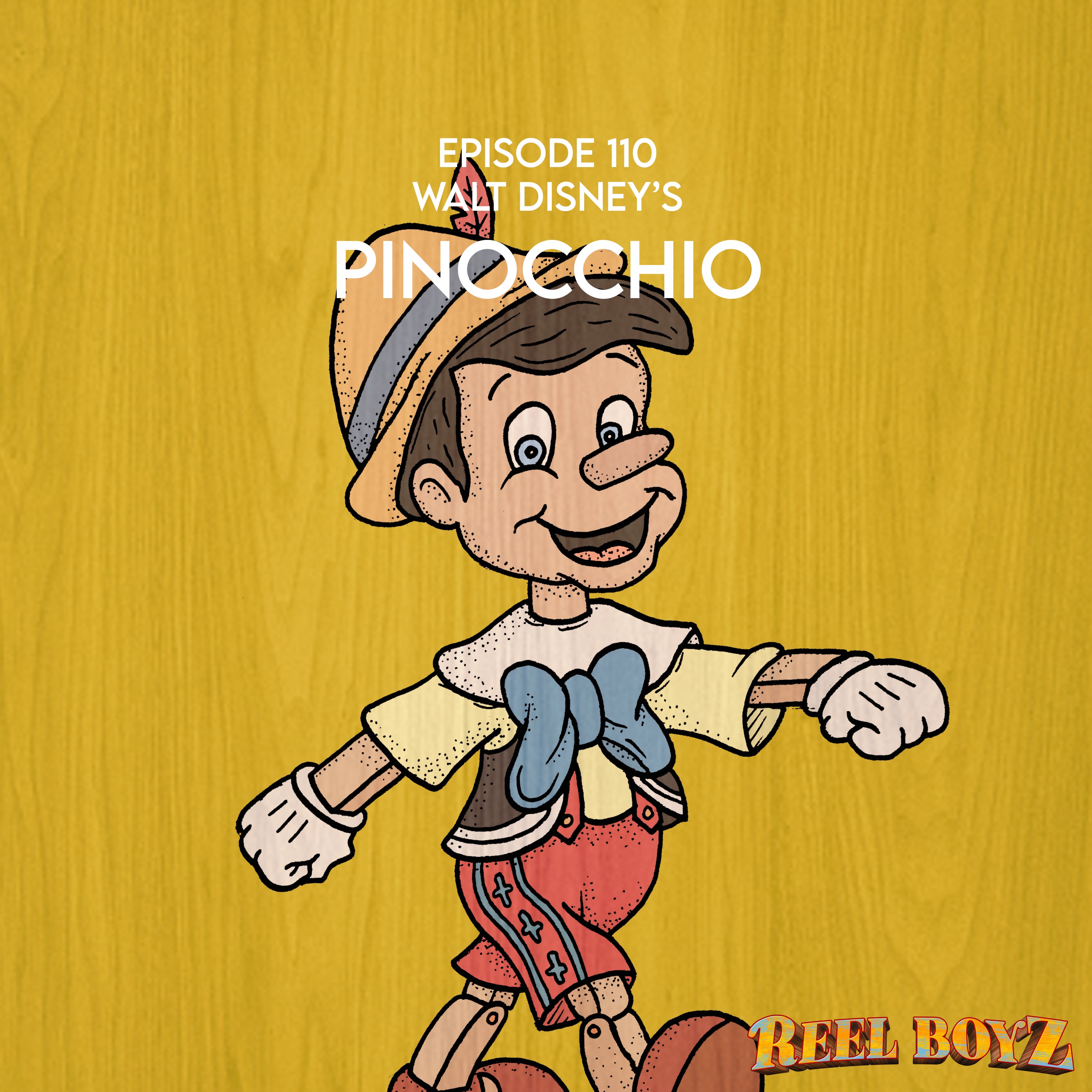 Reel Boyz: Pinocchio (1940)