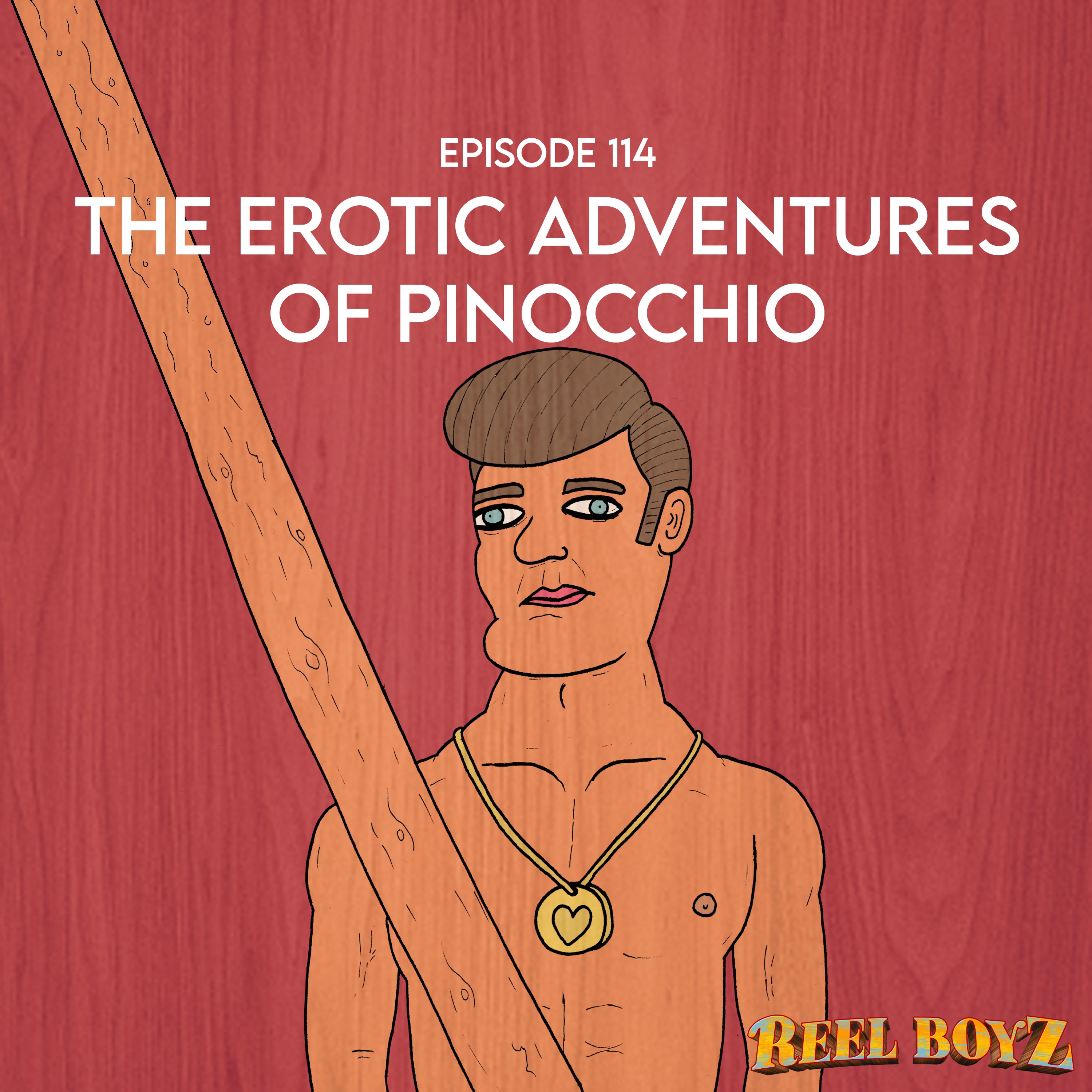 Reel Boyz: The Erotic Adventures of Pinocchio