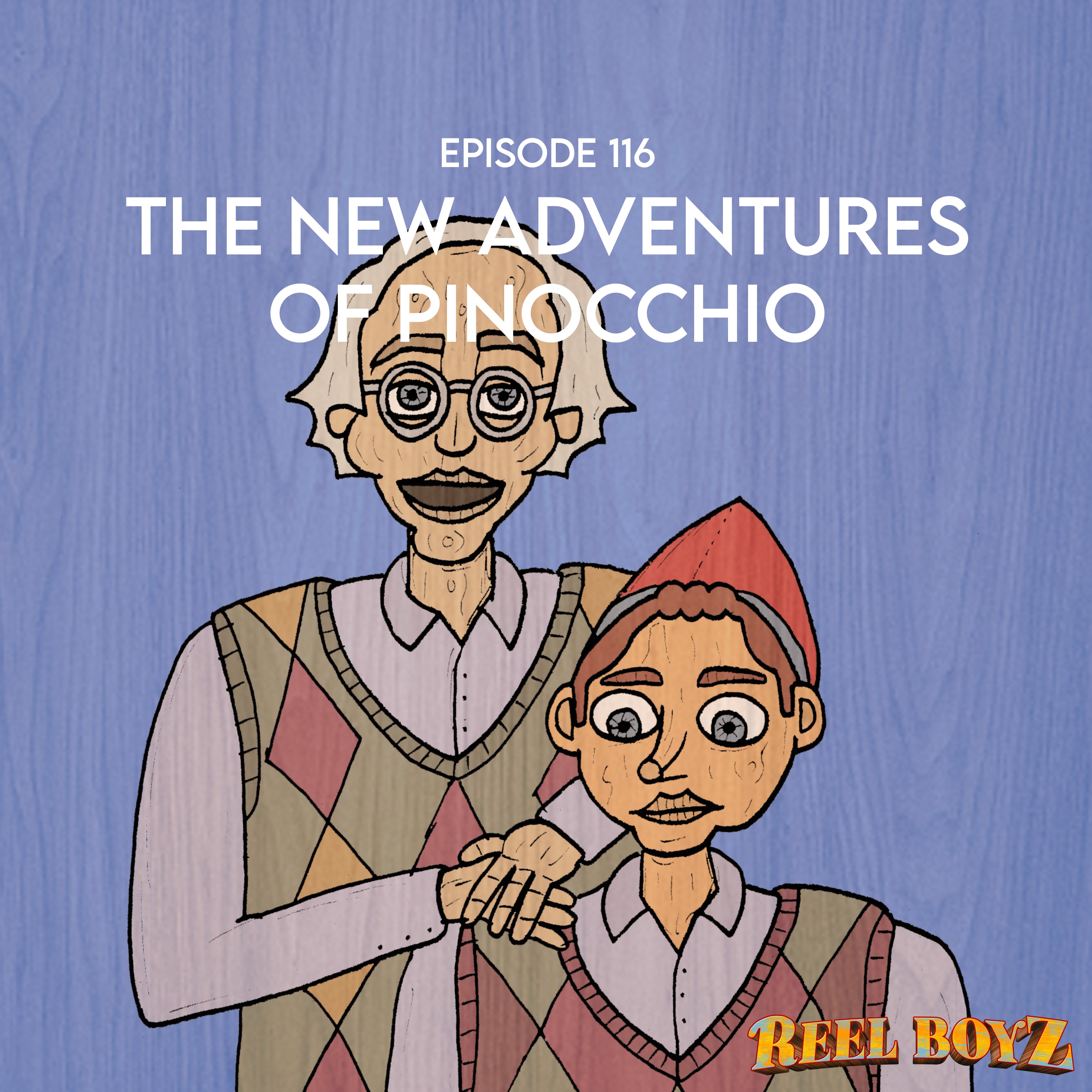Reel Boyz: The New Adventures of Pinocchio