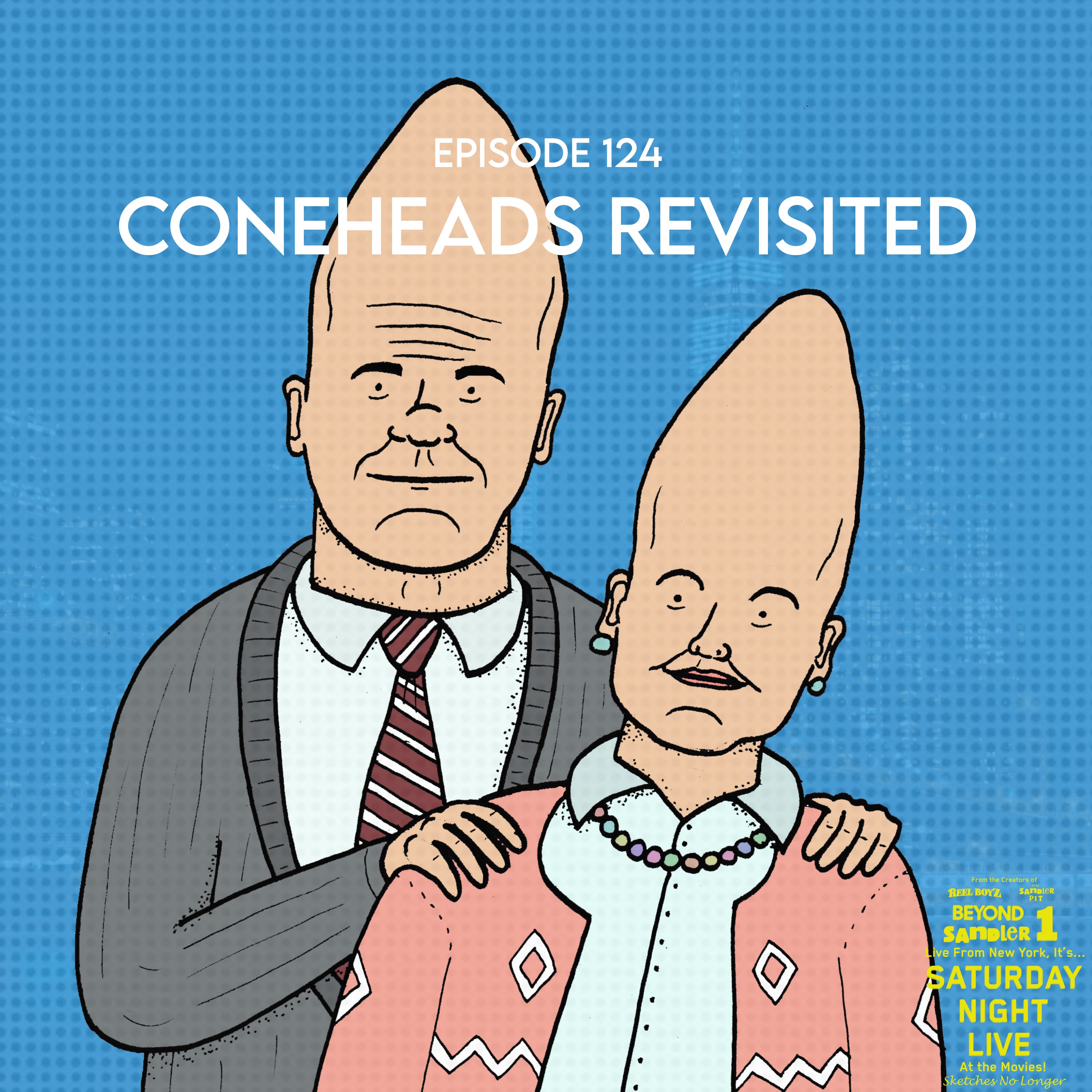 Coneheads (Revisited)