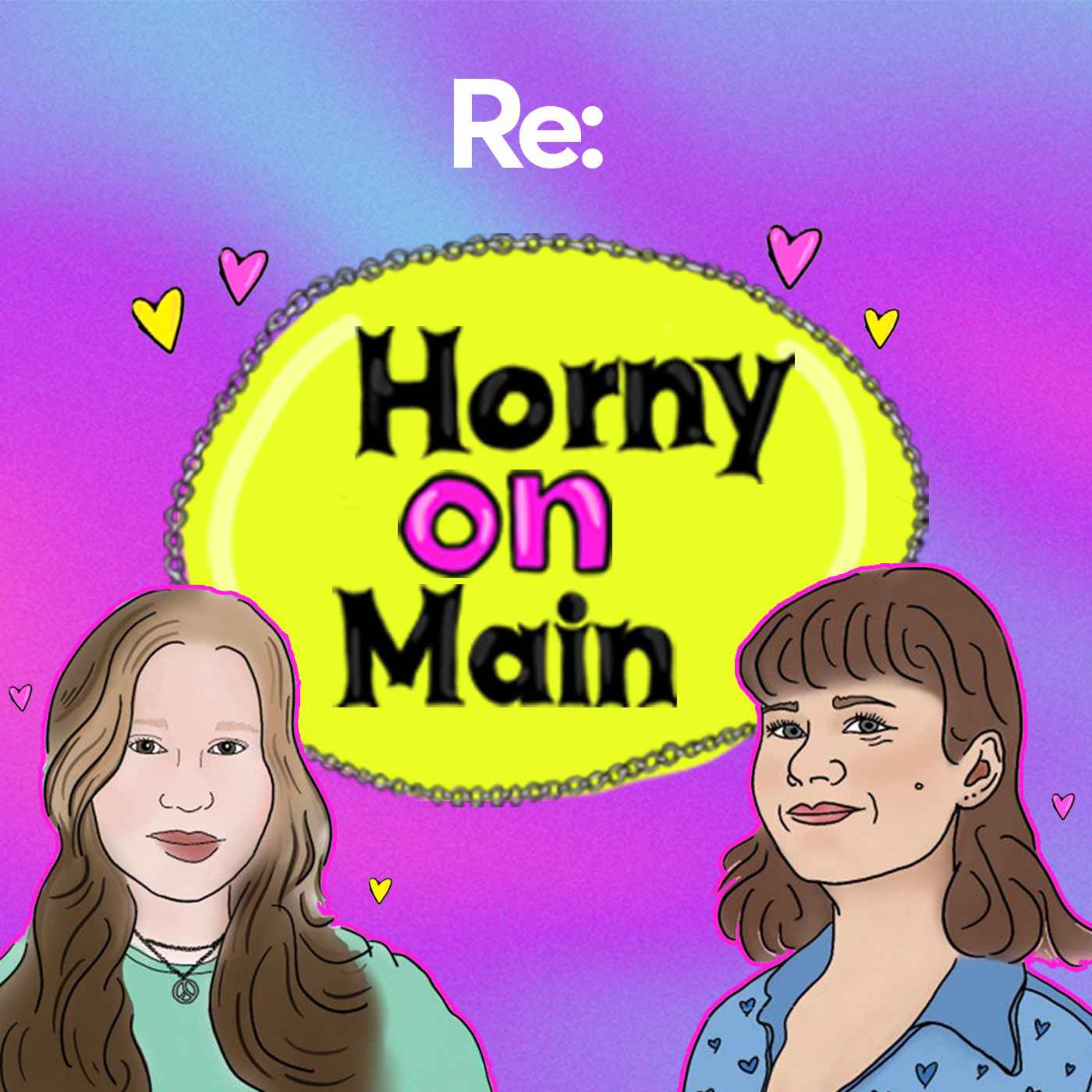 Why are men so obsessed with anal? | Horny on Main - Horny on Main | Acast