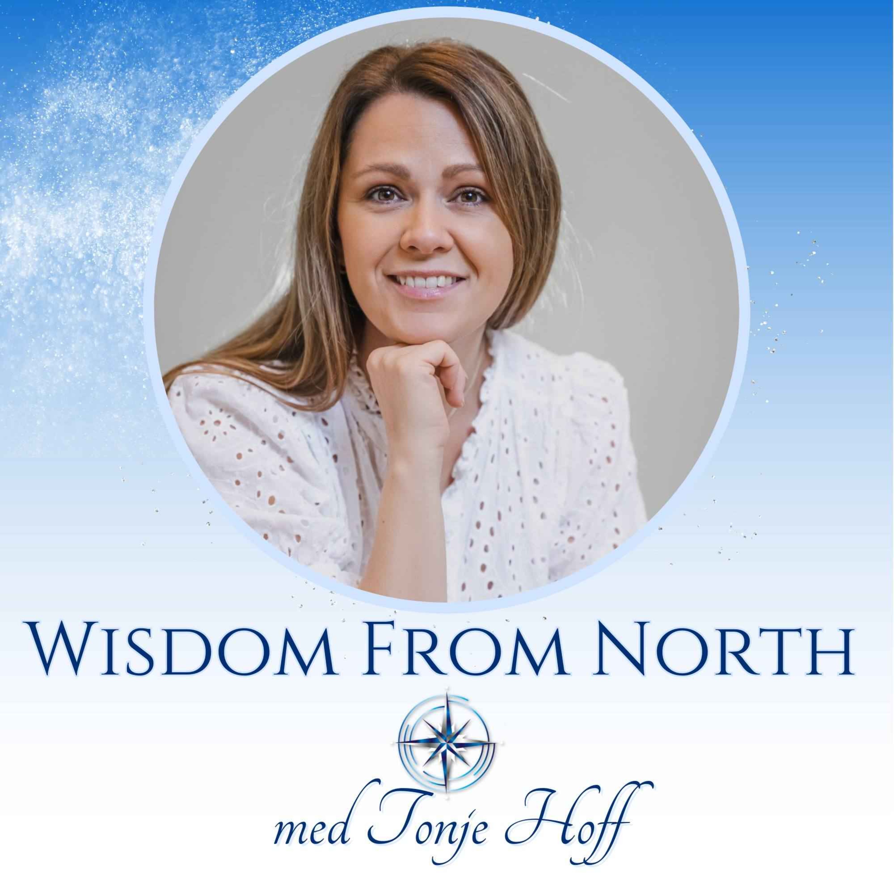 Wisdom From North med Jannecke Øinæs