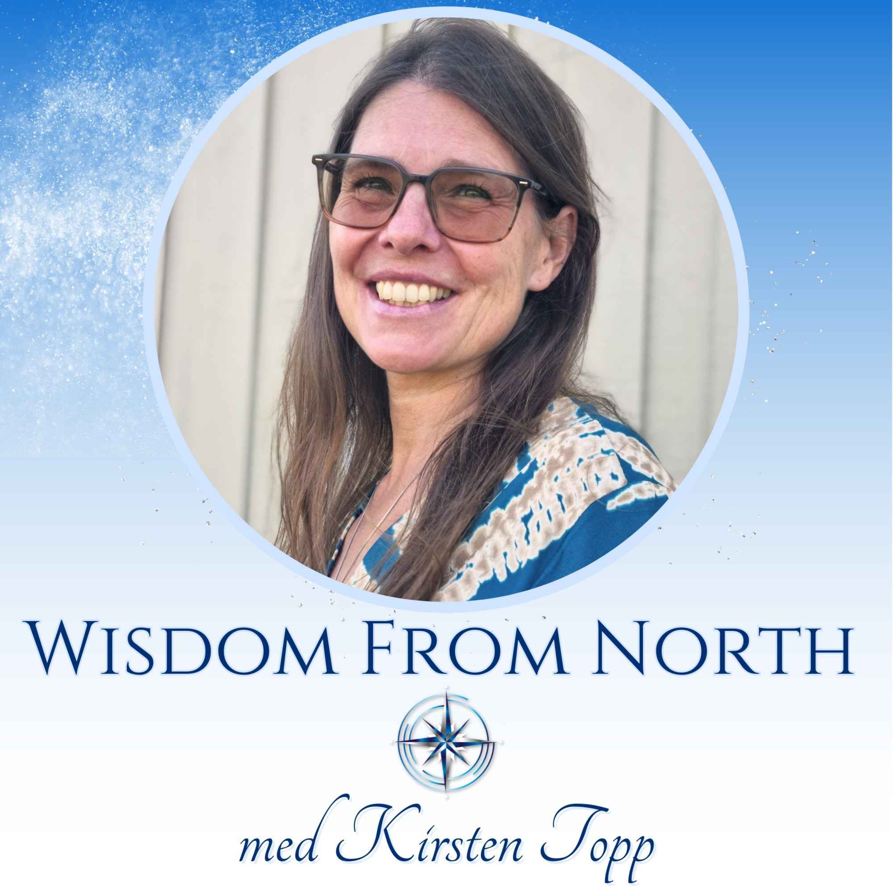 Wisdom From North med Jannecke Øinæs