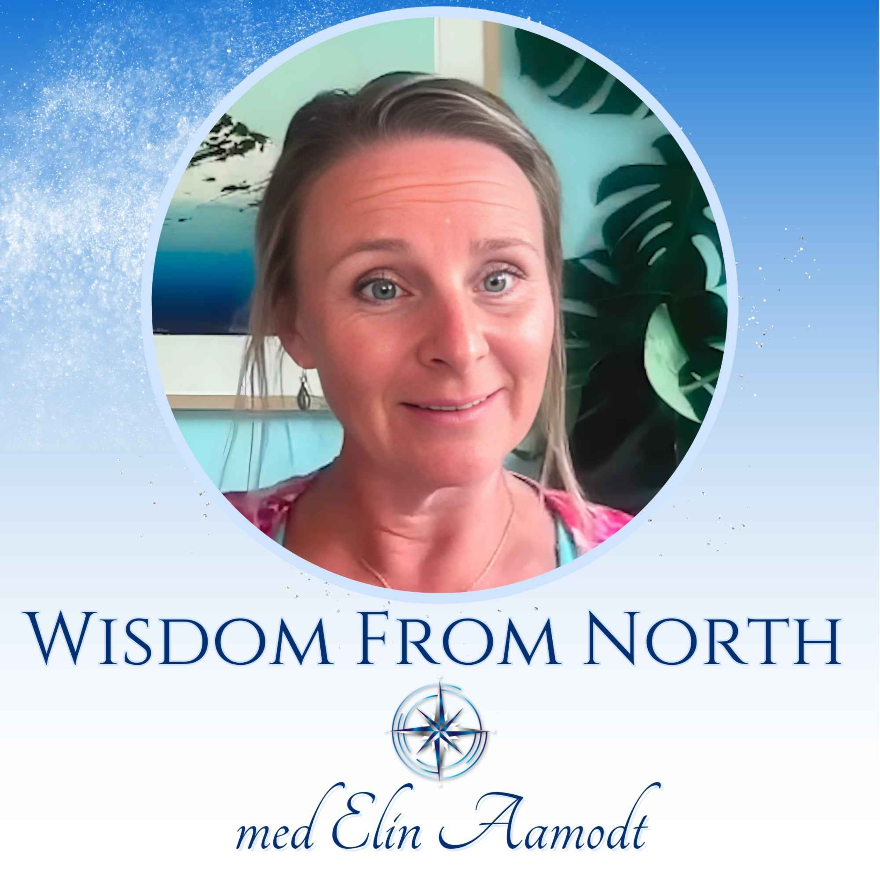 Wisdom From North med Jannecke Øinæs
