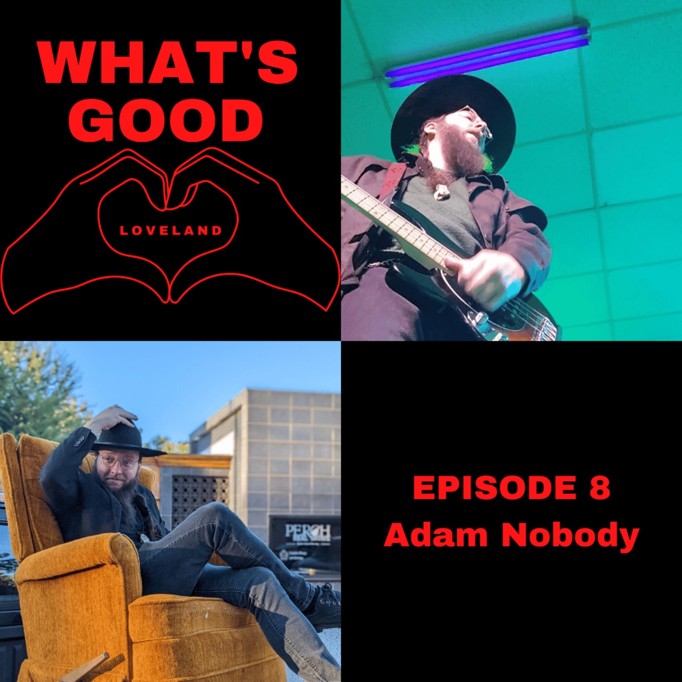 cover art for Episode 8: Adam Nobody (Bassist & Loop Artist) on Loveland Music & Public Image