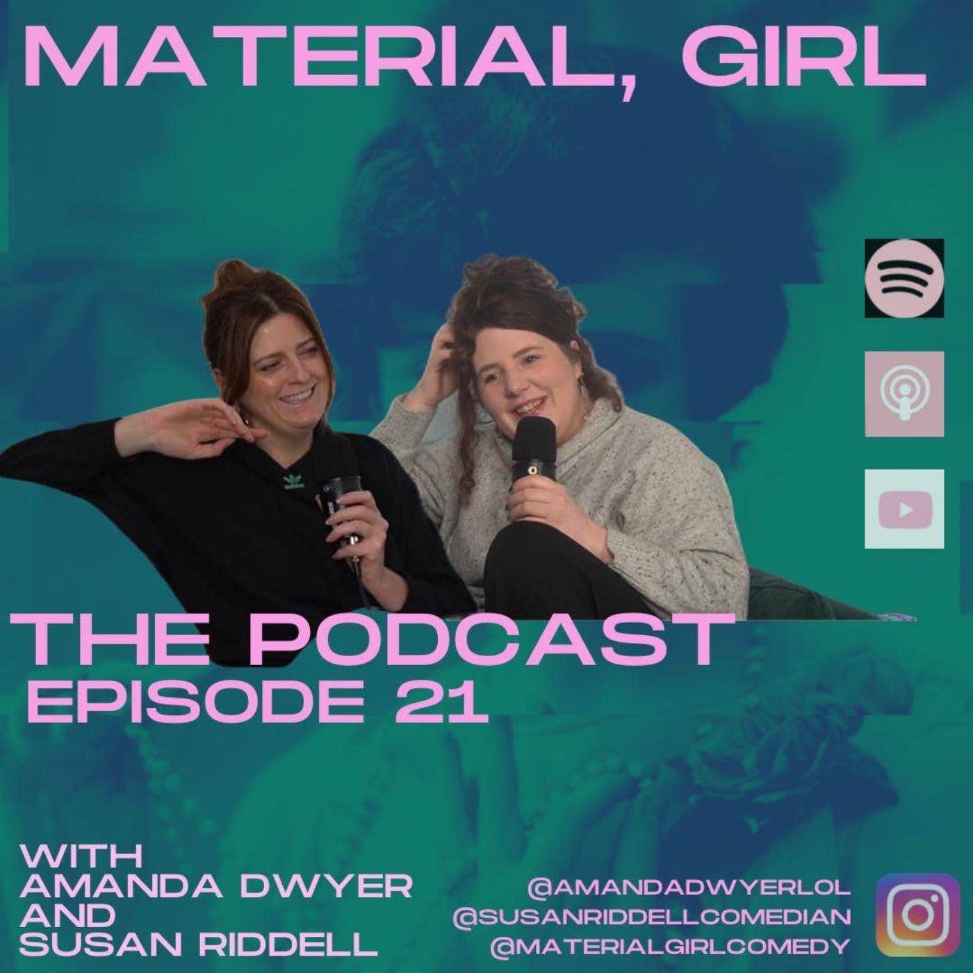 cover art for Episode 21 | Material Girl Podcast