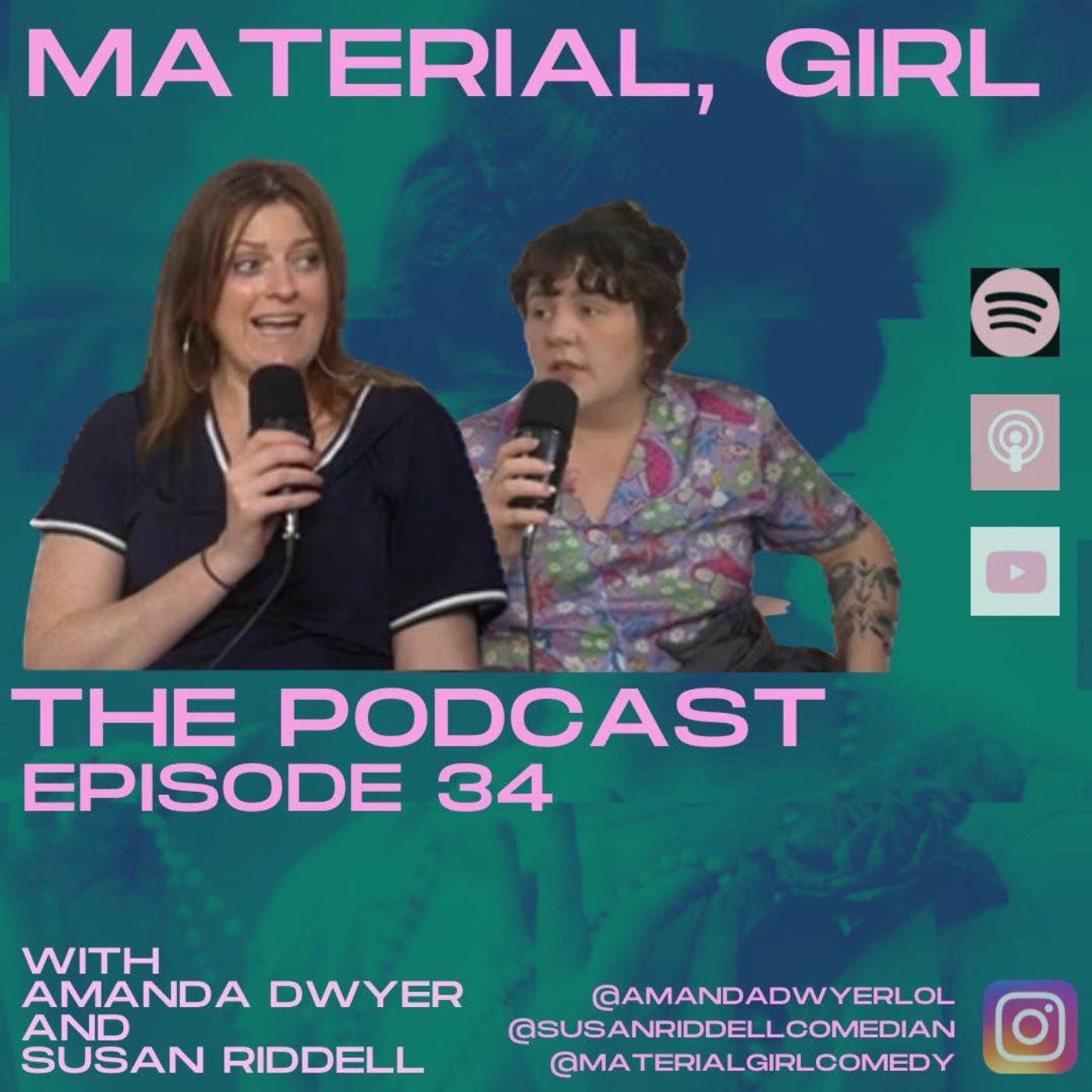 cover art for Episode 34 | Material Girl Podcast