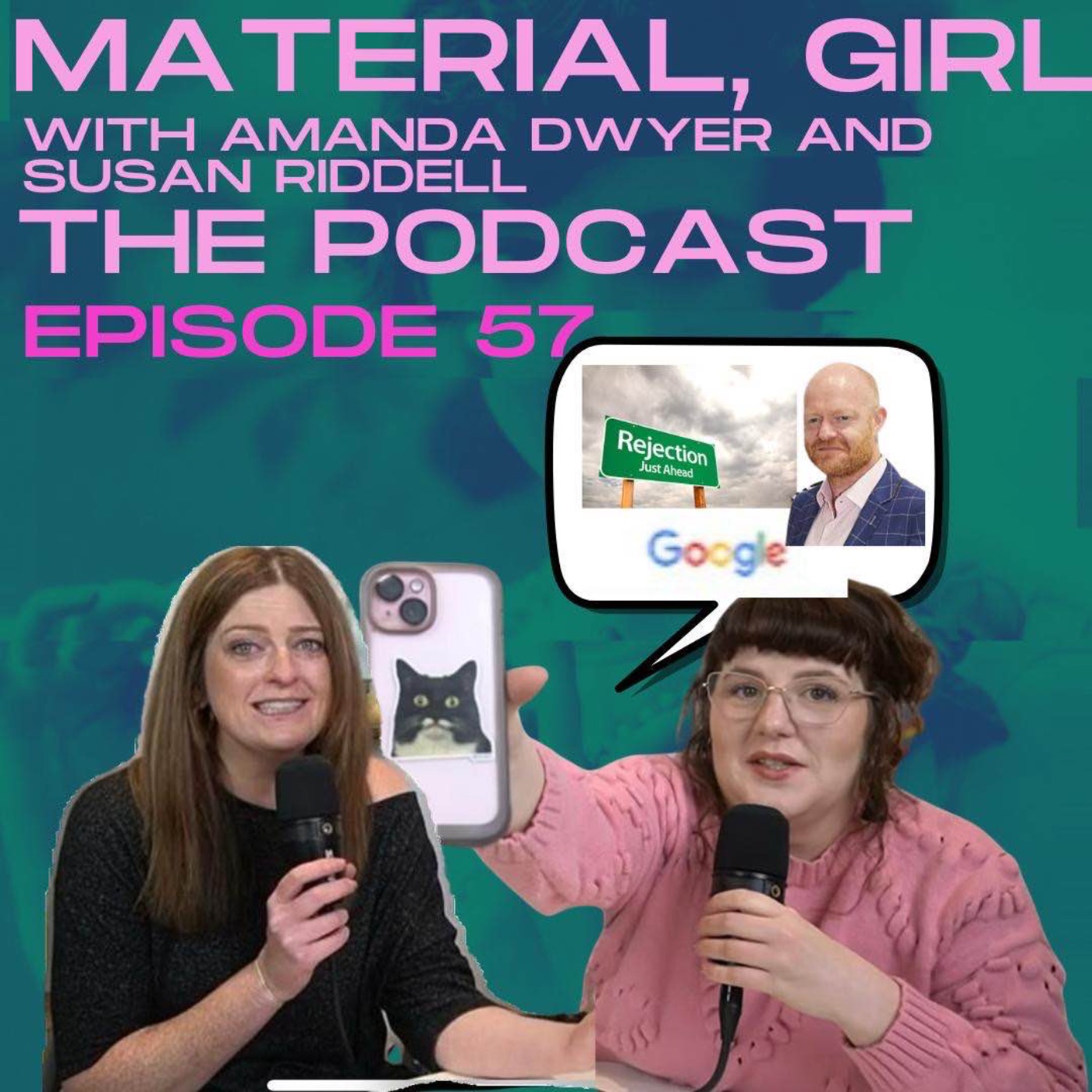 Material, Girl with Susan Riddell & Amanda Dwyer