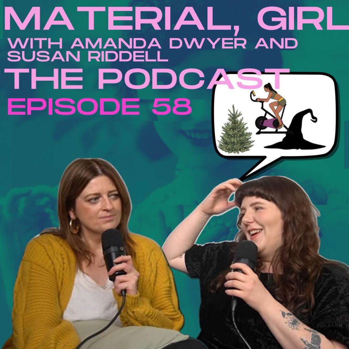 Material, Girl with Susan Riddell & Amanda Dwyer