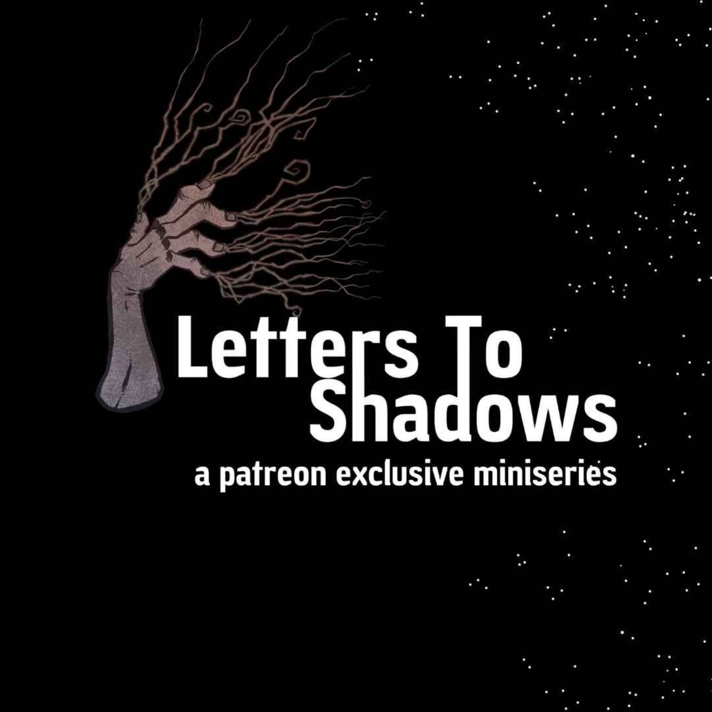cover art for Patreon Preview - Letters To Shadows: Part V