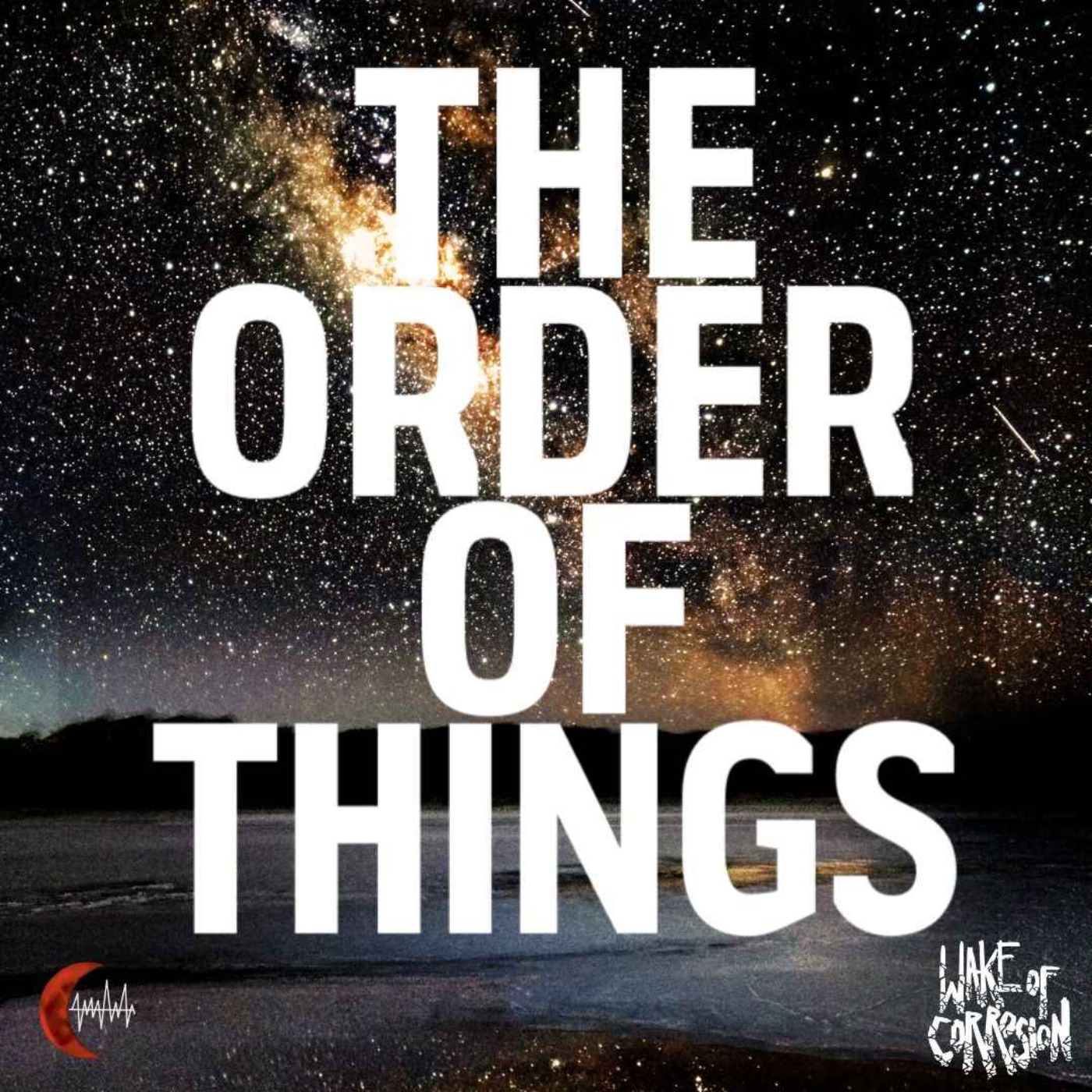 cover art for The Order Of Things - 3