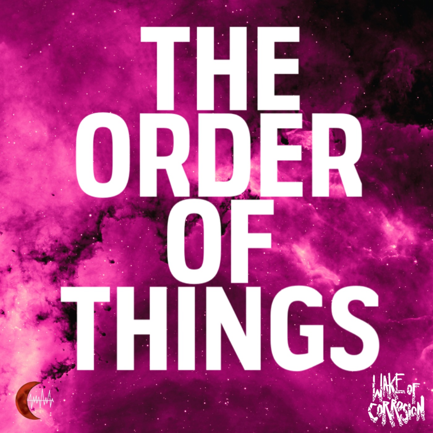 The Order Of Things - 5