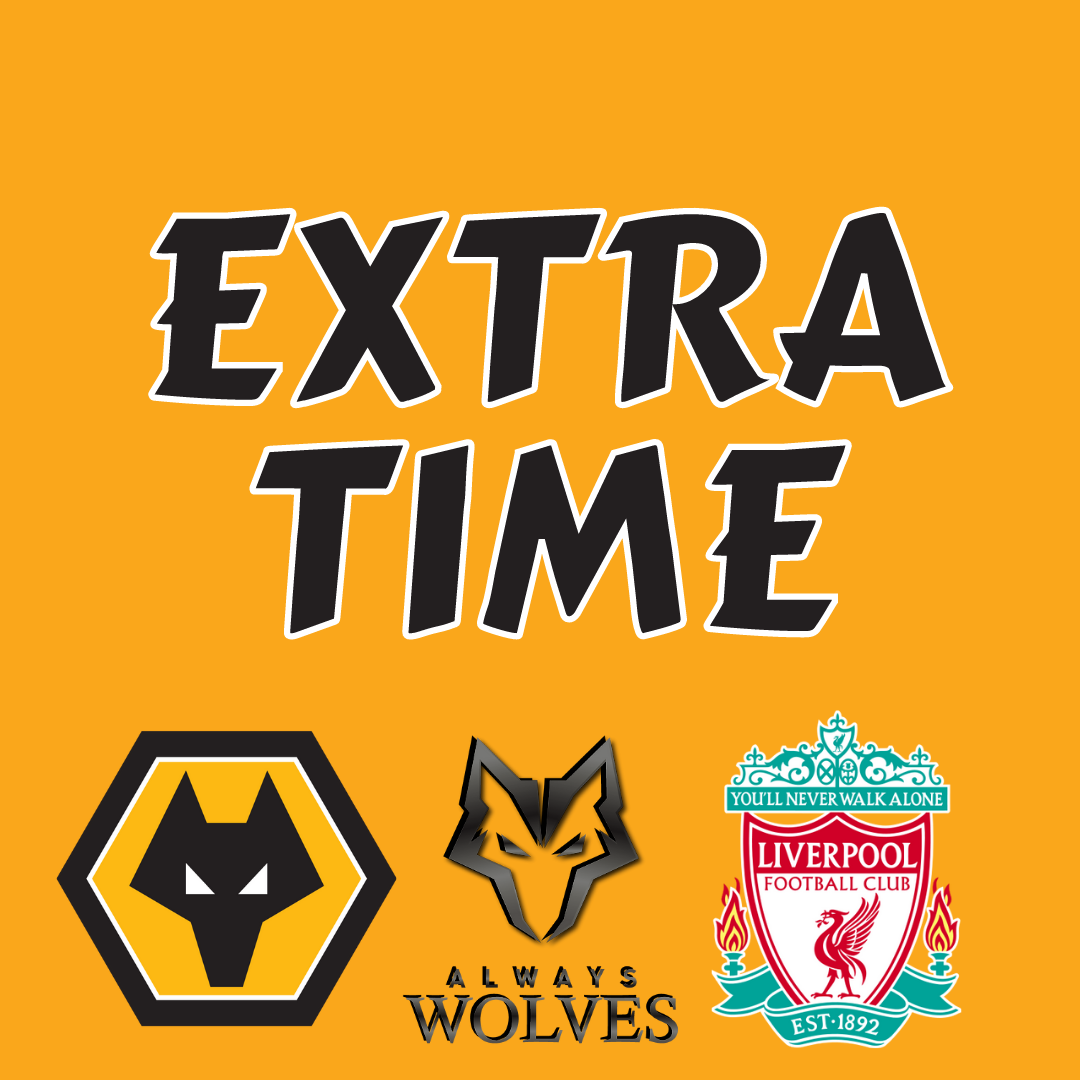 cover of episode WOLVES 0-1 LIVERPOOL— FAN PHONE IN SHOW EXTRA TIME