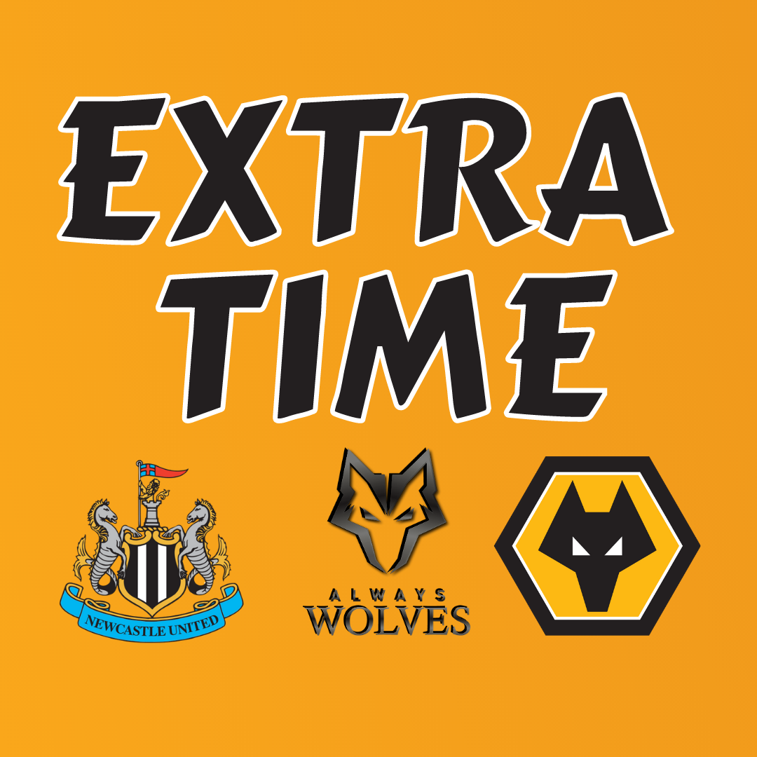 cover of episode NEWCASTLE 1-1 WOLVES - FAN PHONE IN SHOW EXTRA TIME