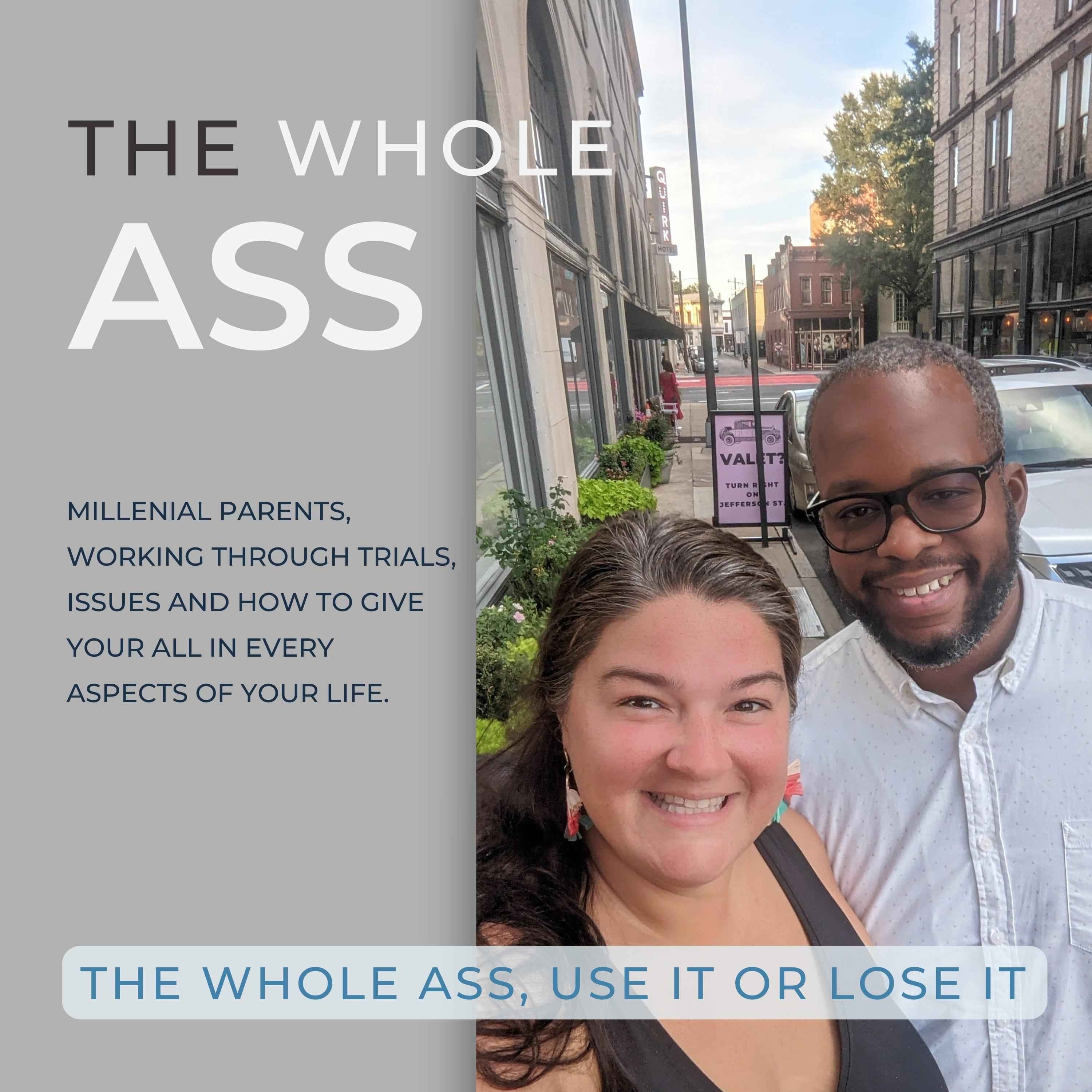 The Whole Ass