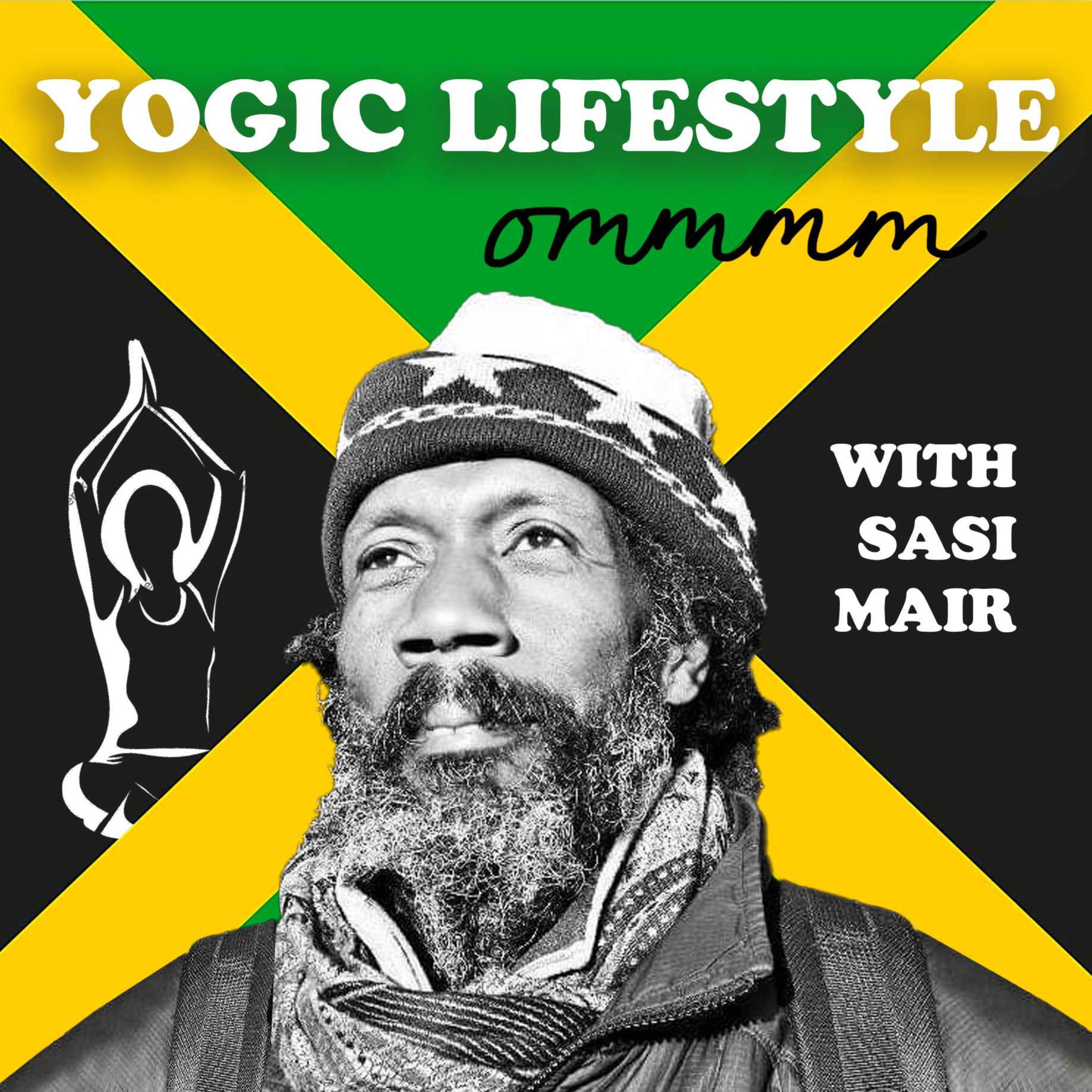 #5 Yogic Lifestyle with Sasi Mair