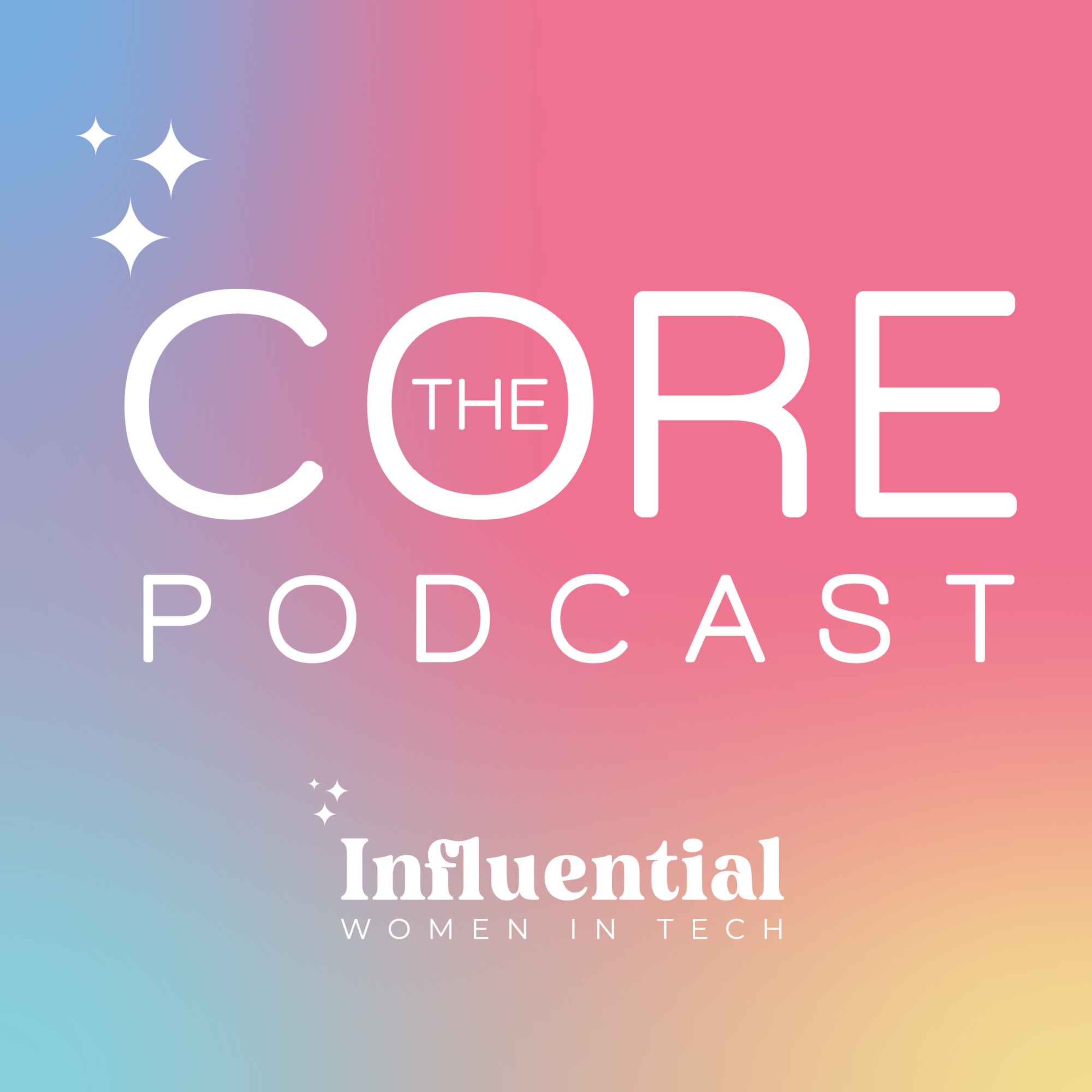 The Core Podcast