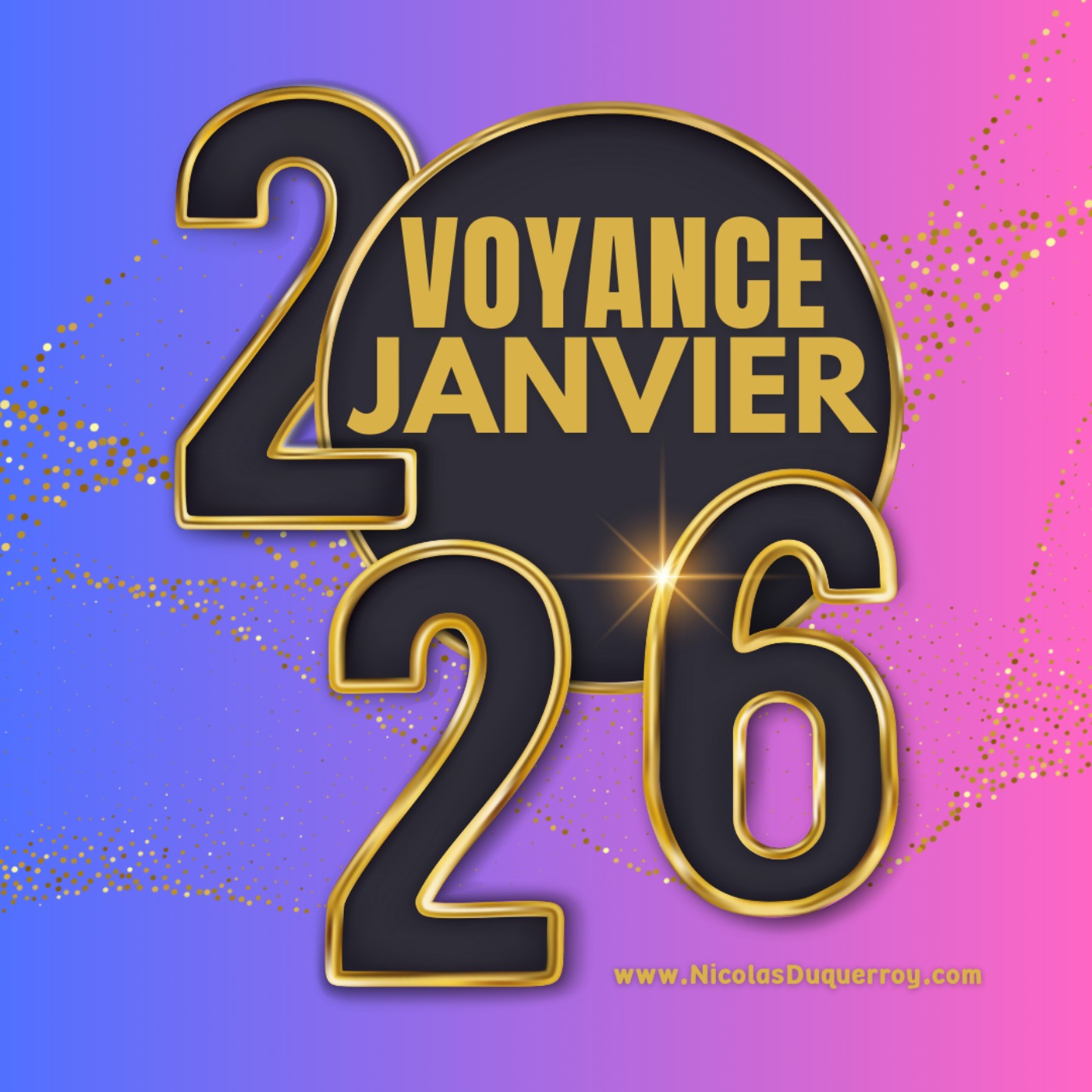 Voyance du mois de janvier 2026 | Toutes les Prédictions de Voyance
