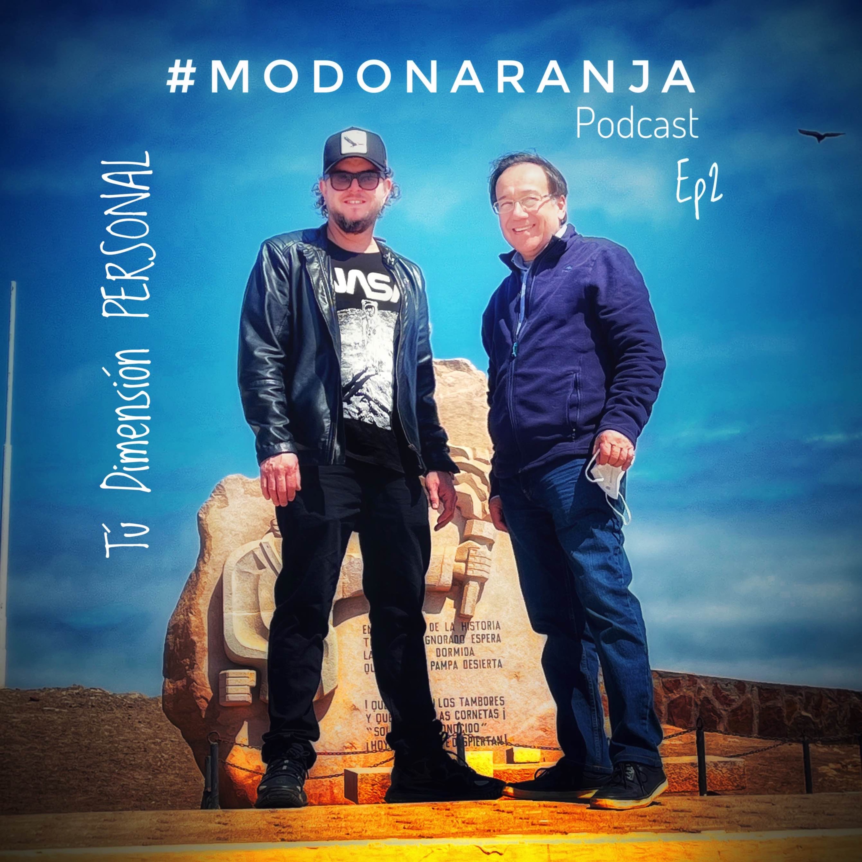 #MODO NARANJA Podcast